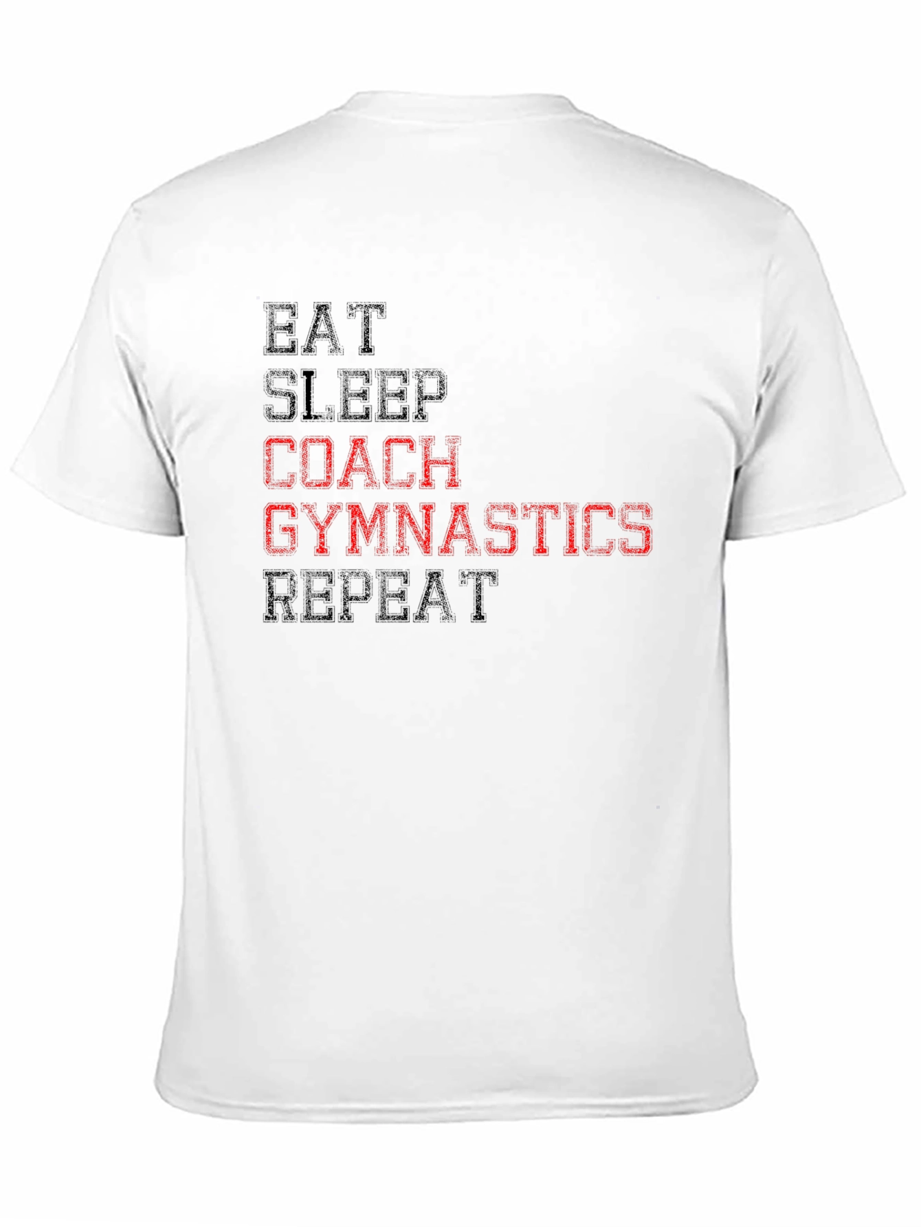 Eat Sleep Coach Gymnastics Repeat T-Shirt