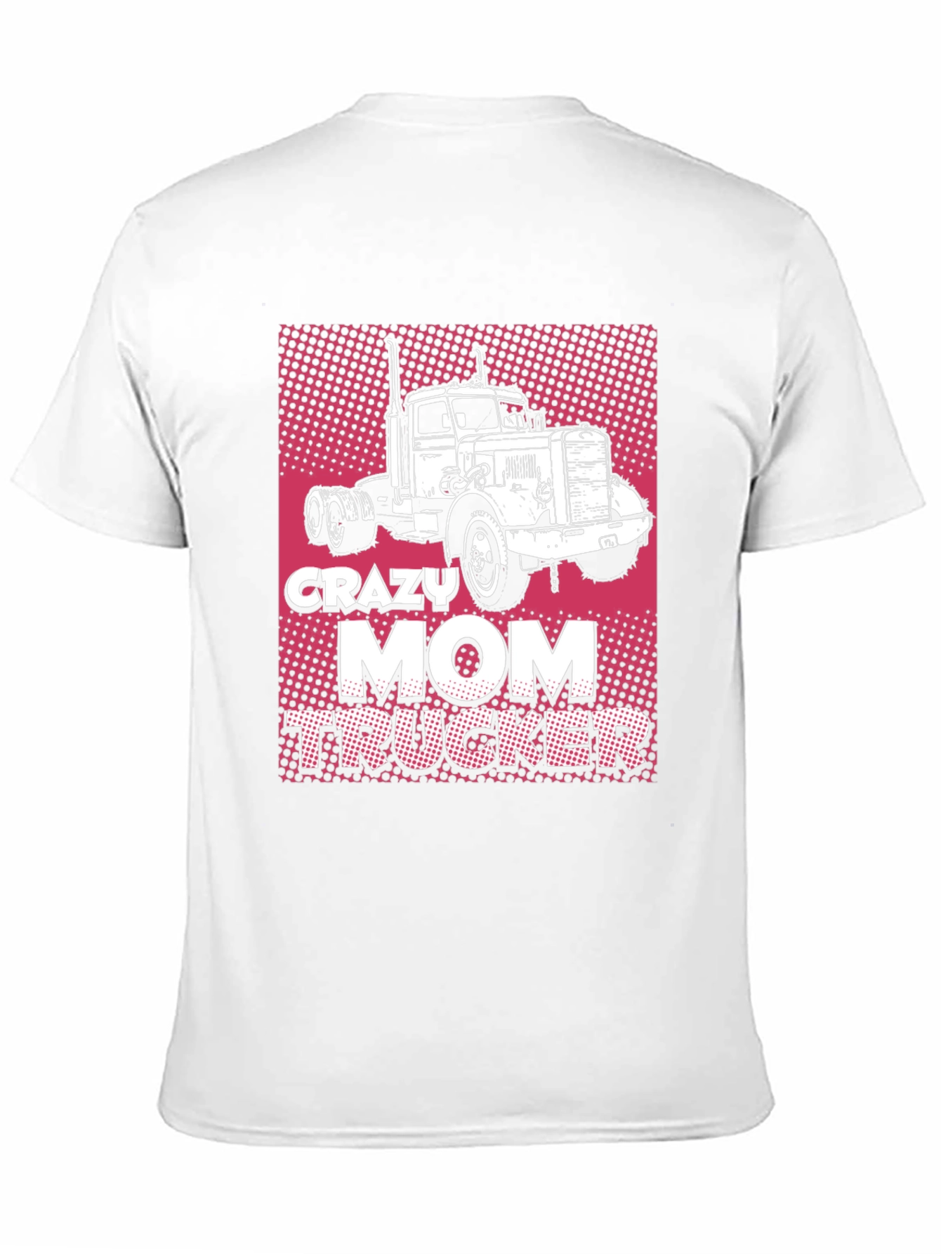 Crazy Mom Trucker Black T-Shirt
