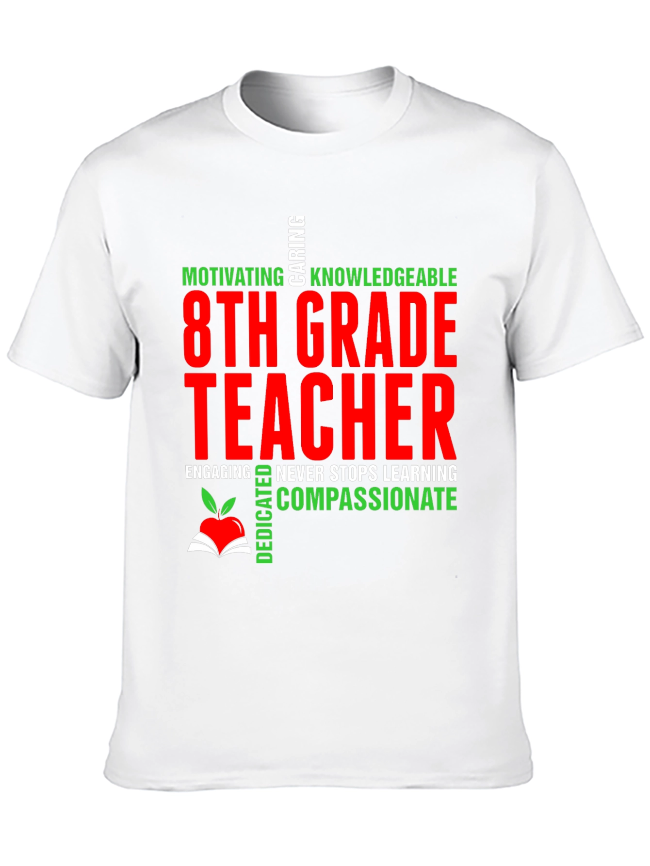 8th Grade Teacher Graphic T-Shirt