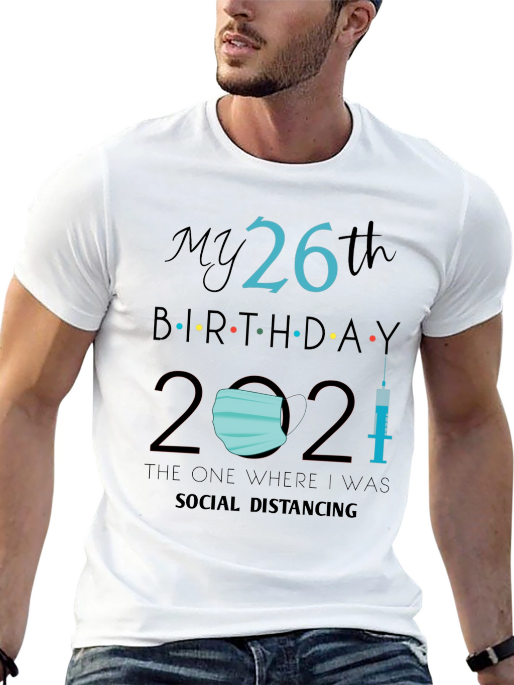 26th Birthday Social Distancing T-Shirt