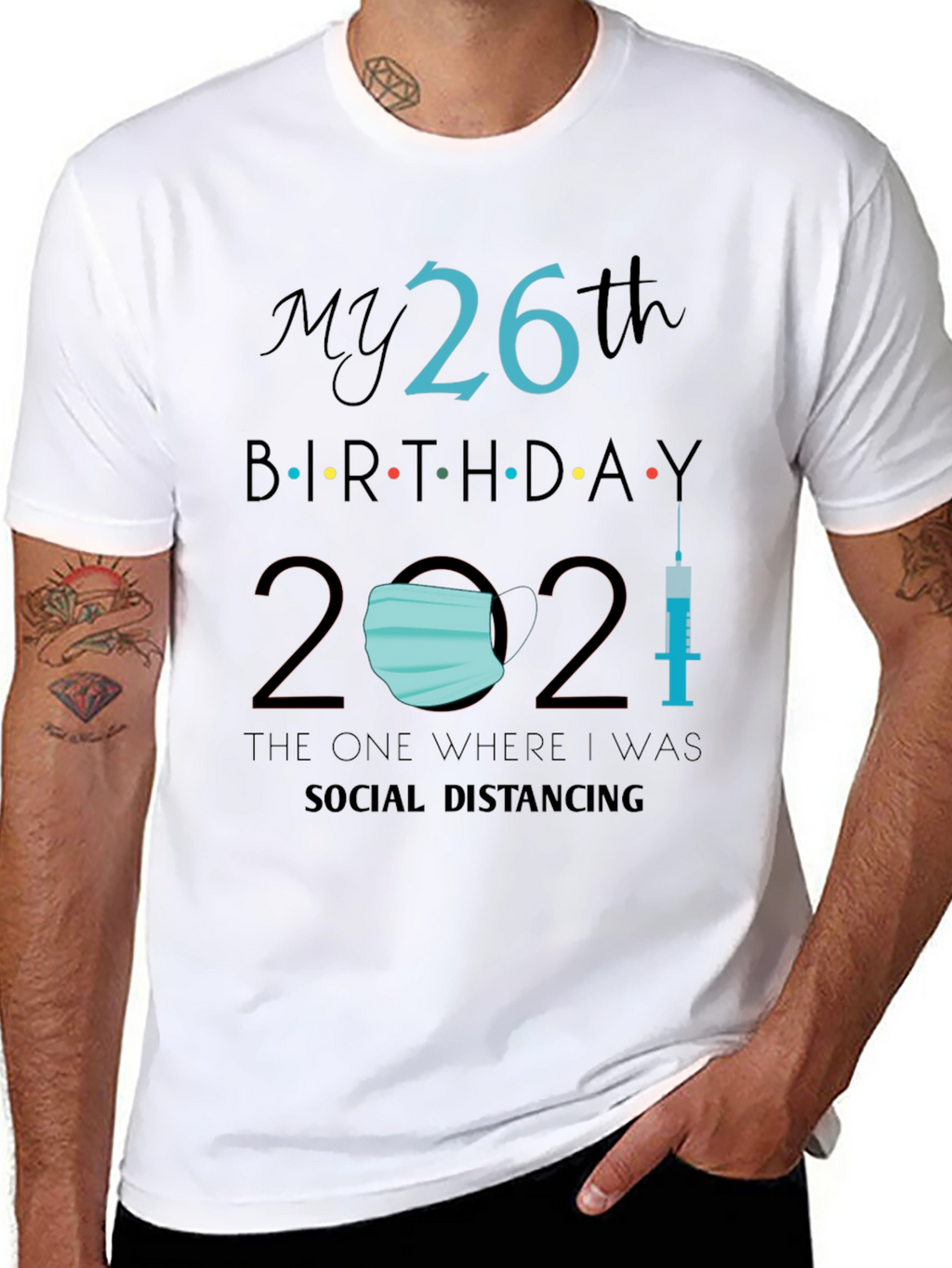 26th Birthday Social Distancing T-Shirt