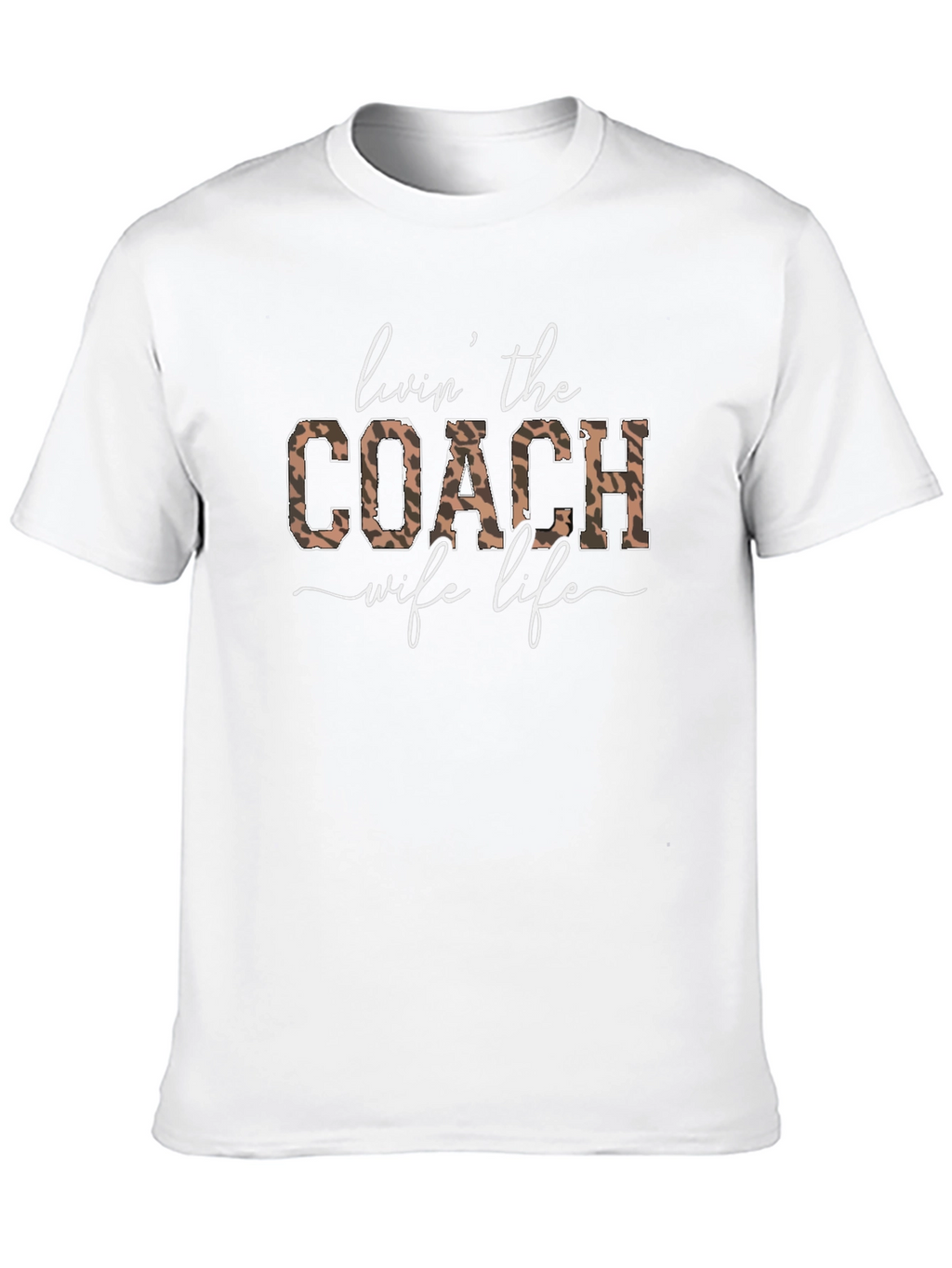 Livin The Coach Wife Life Graphic Tee
