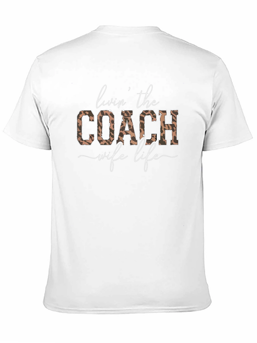 Livin The Coach Wife Life Graphic Tee