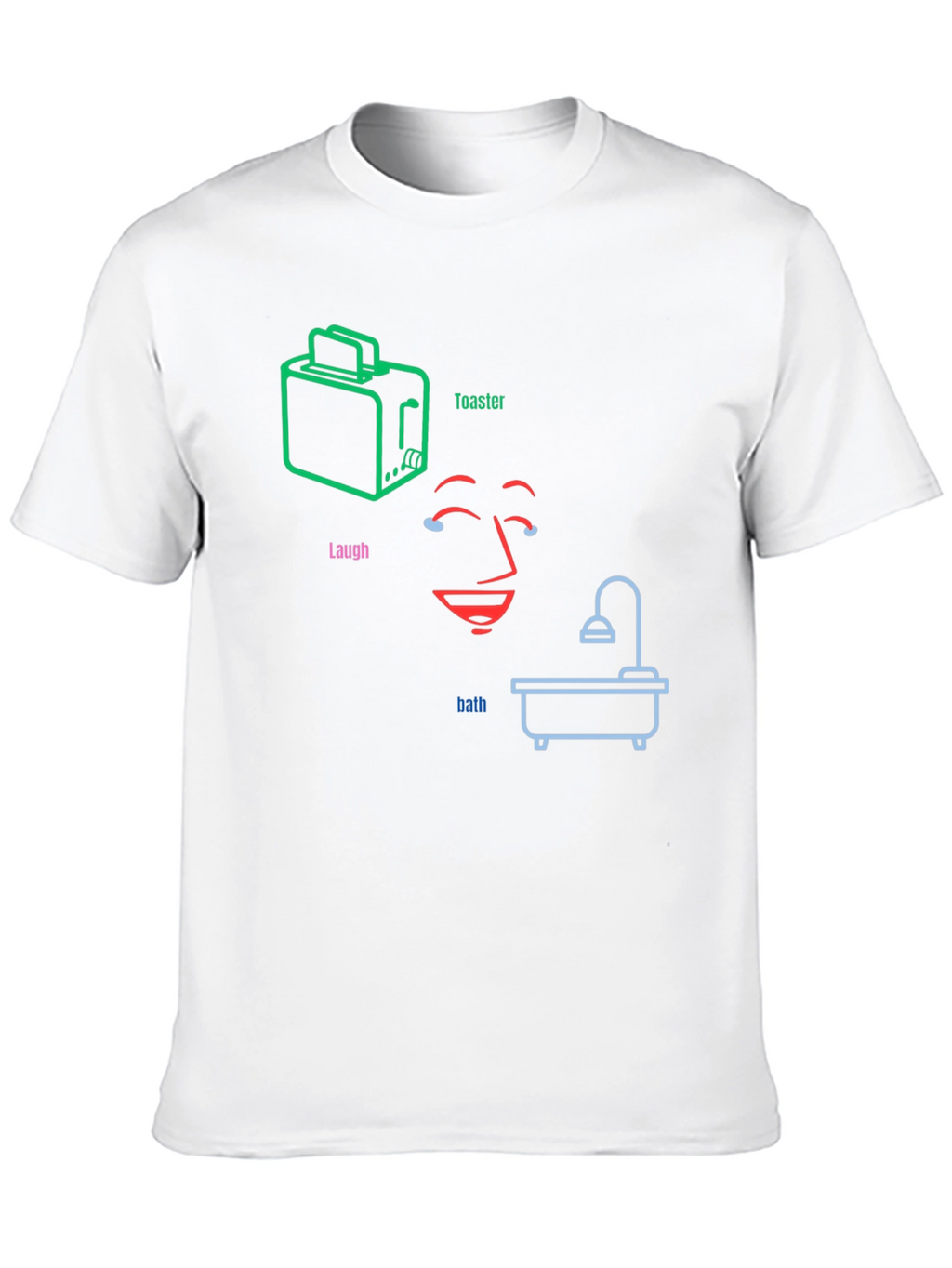 Laugh Toaster Bath Funny T-Shirt