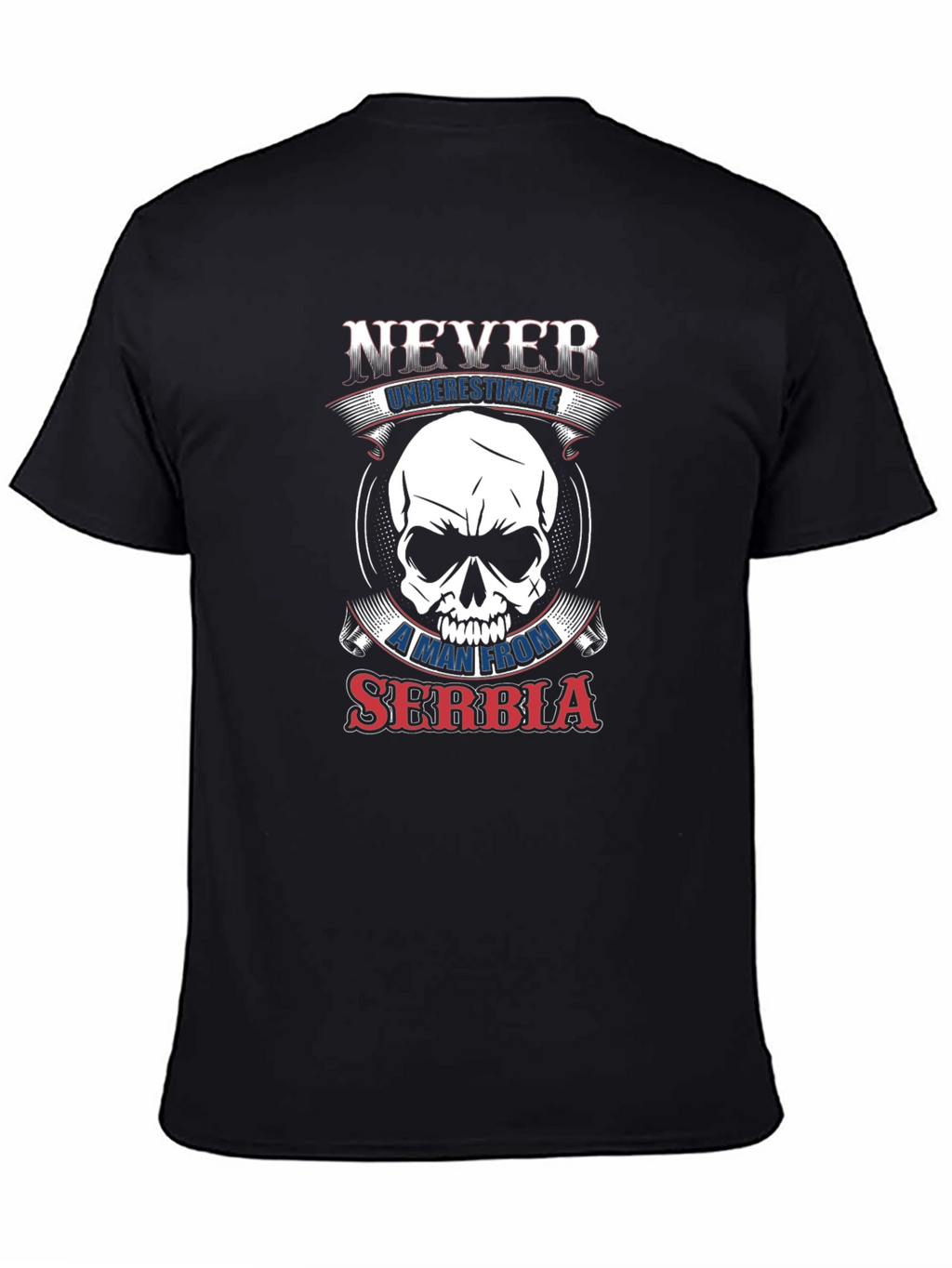 Never Underestimate Serbia Graphic T-Shirt