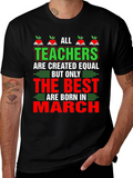 All Teachers are Created Equal T-Shirt