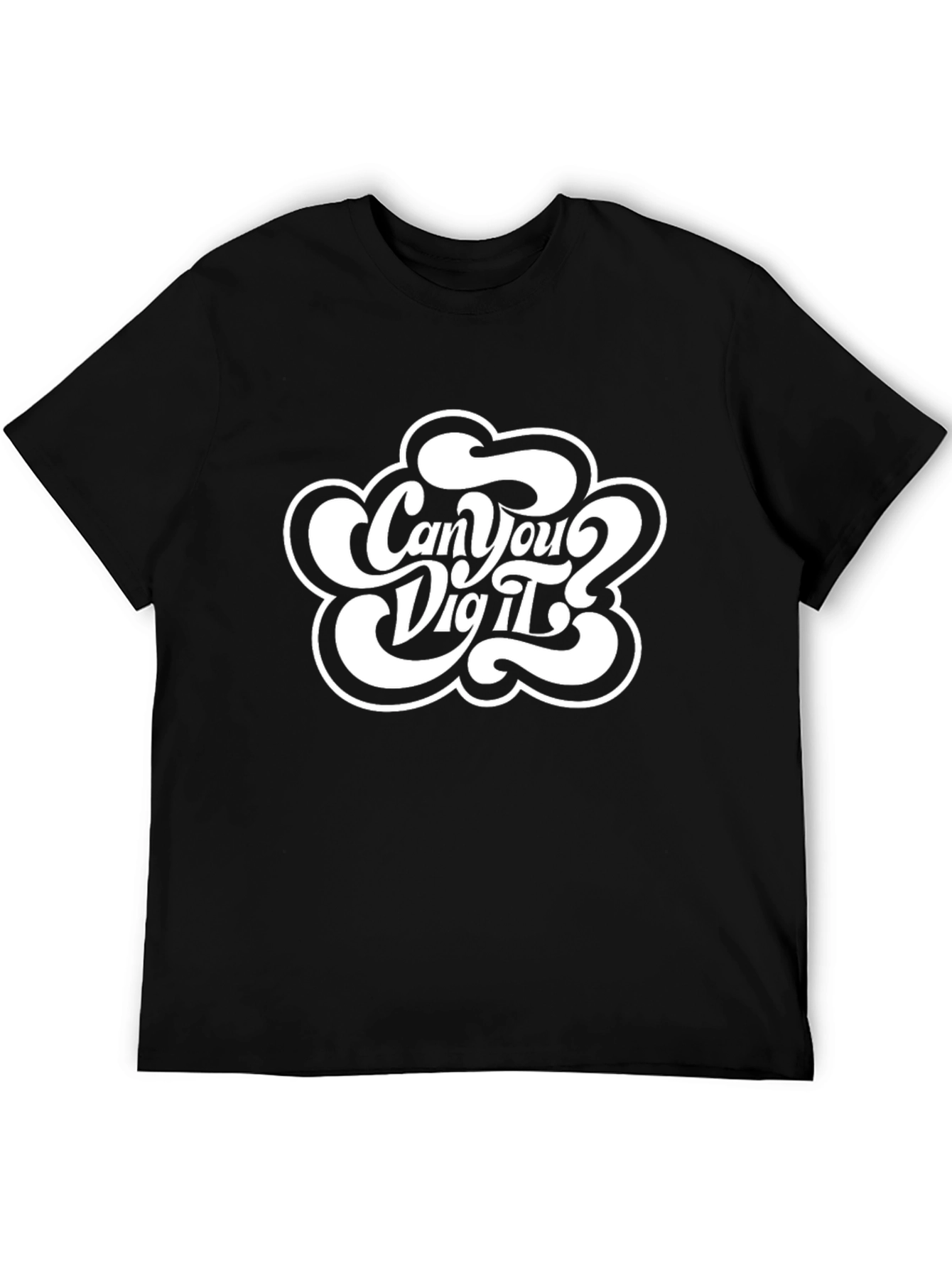 Retro Can You Dig It? Black T-Shirt