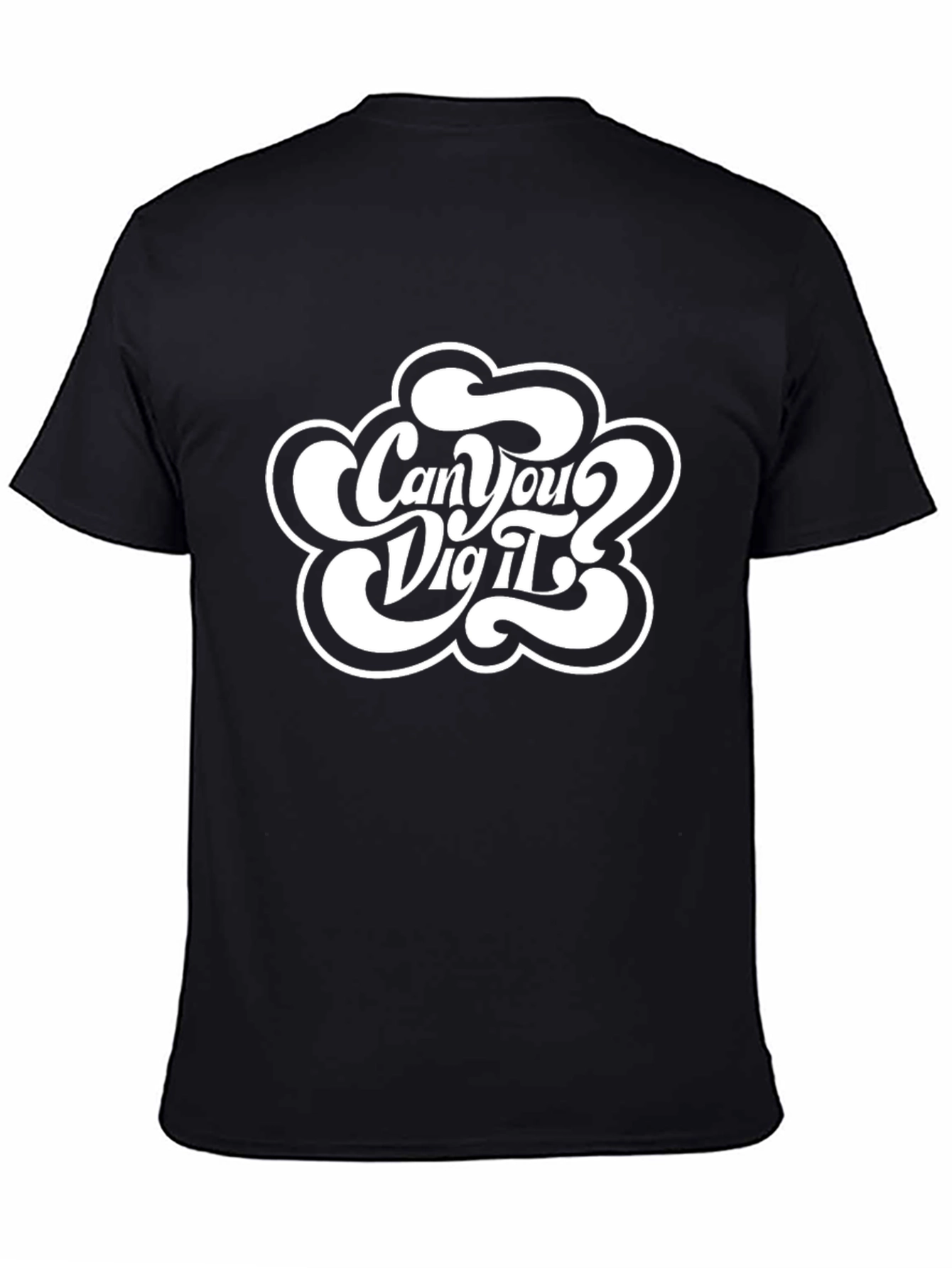 Retro Can You Dig It? Black T-Shirt