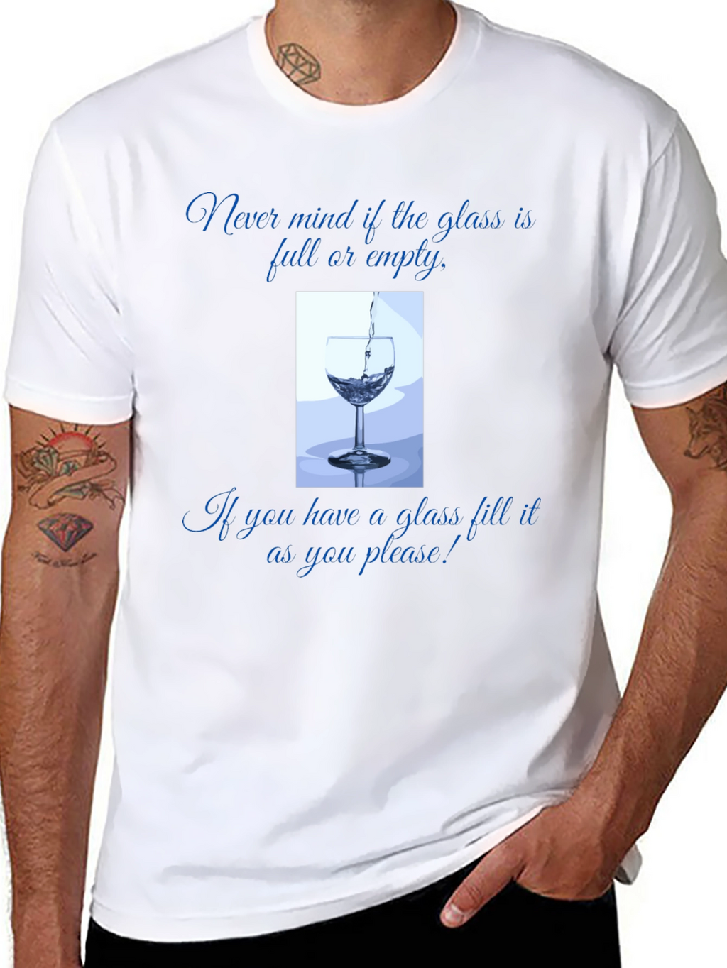 Glass Half Full T-Shirt