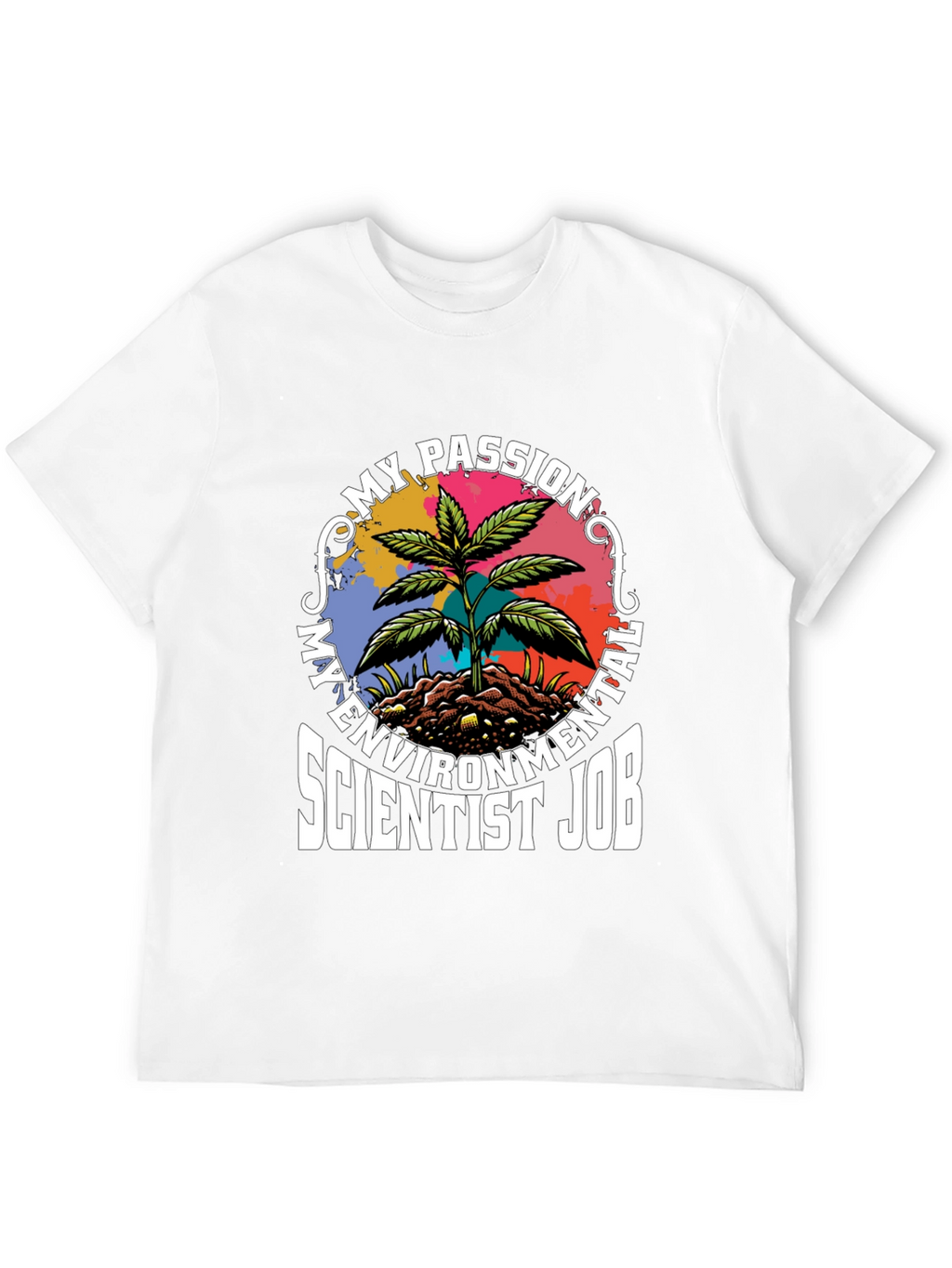 Environmental Scientist Passion T-Shirt