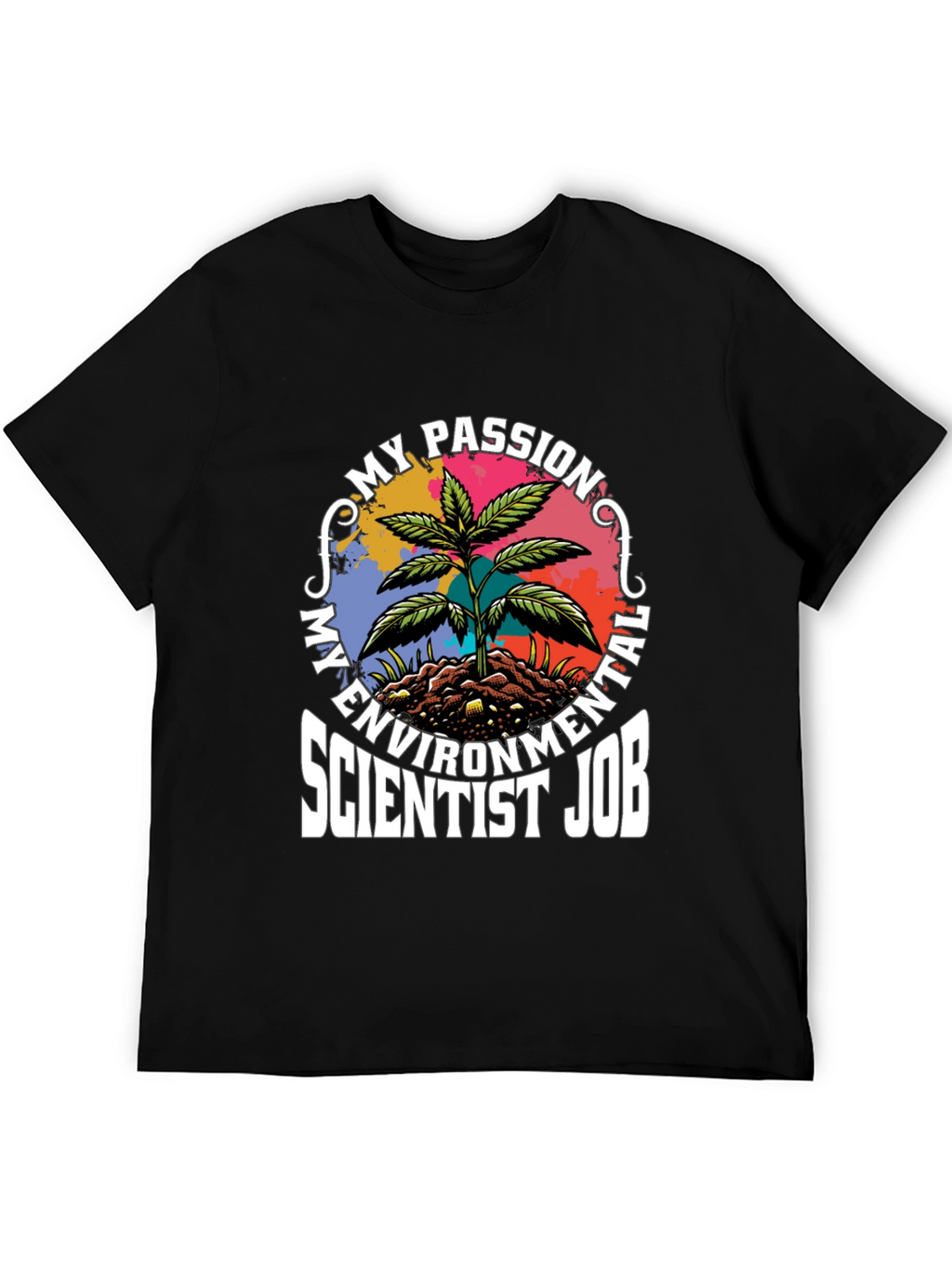 Environmental Scientist Passion T-Shirt
