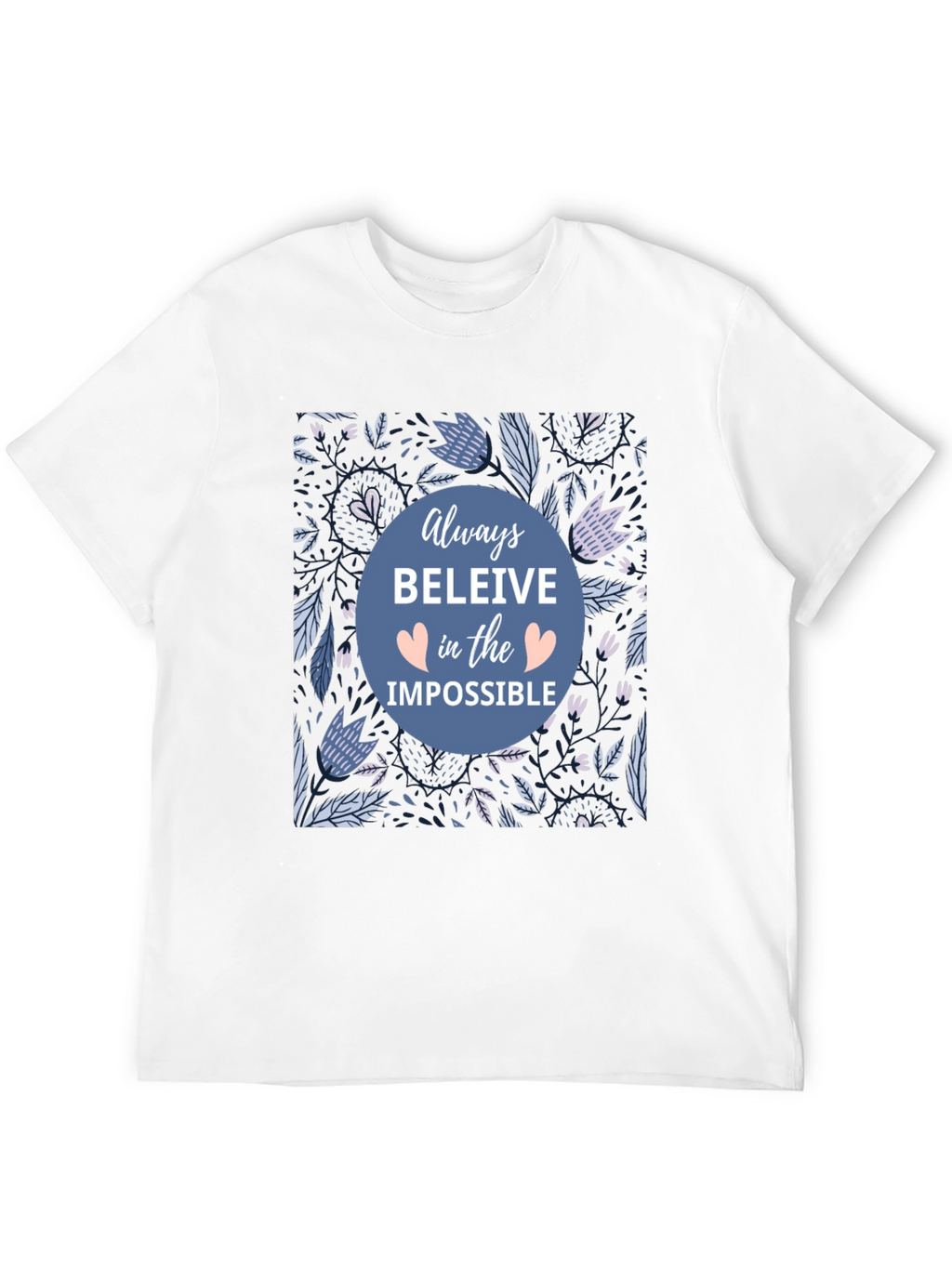 Believe in the Impossible T-Shirt