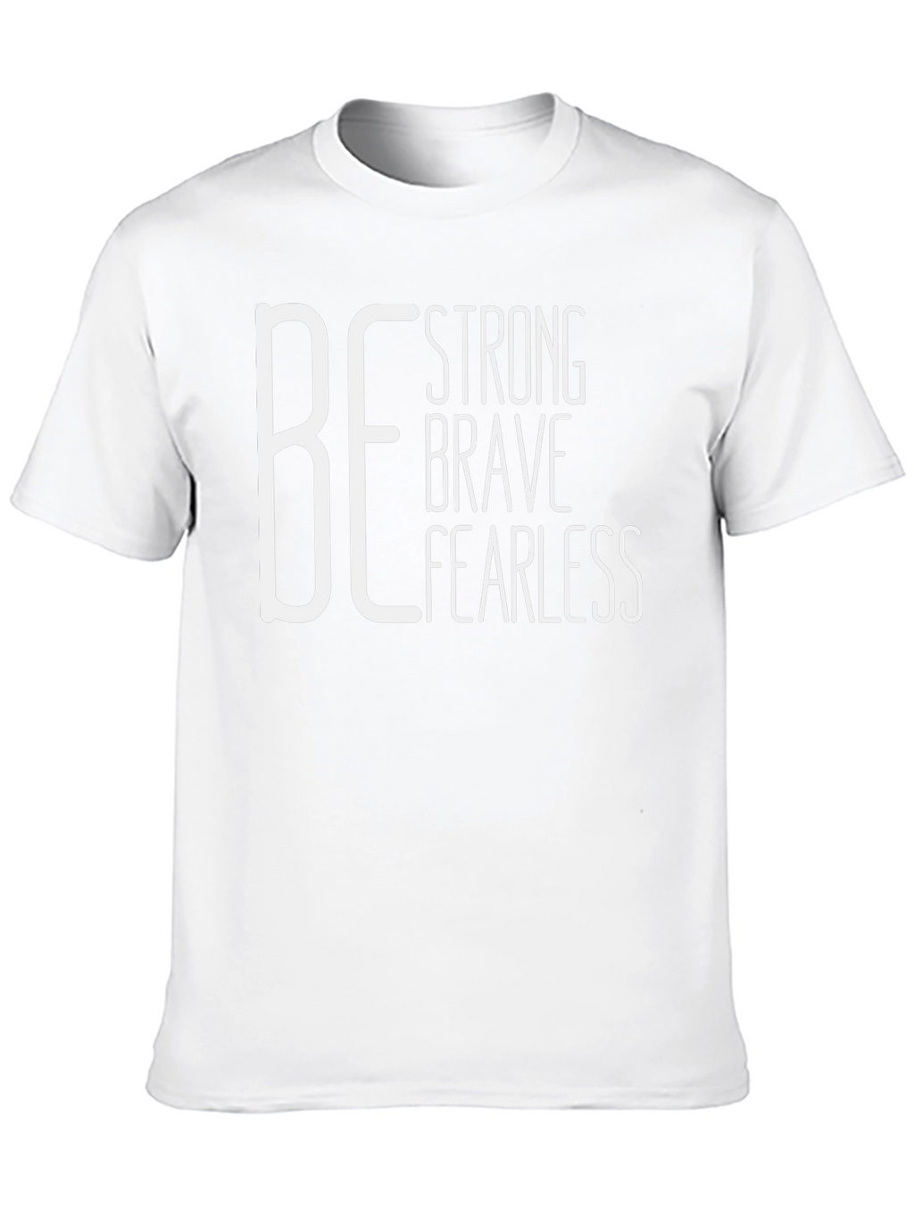 Be Strong Brave Fearless Black Graphic Tee
