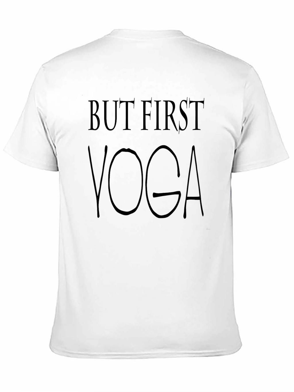 But First Yoga - Casual Black T-Shirt