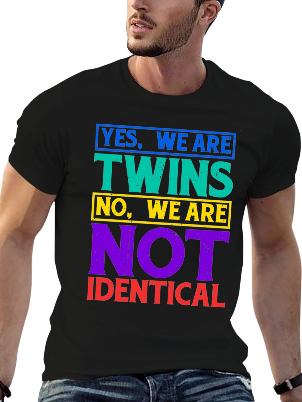 Twins Not Identical T-Shirt - Funny Sibling Tee