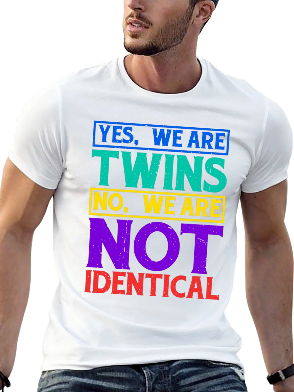 Twins Not Identical T-Shirt - Funny Sibling Tee