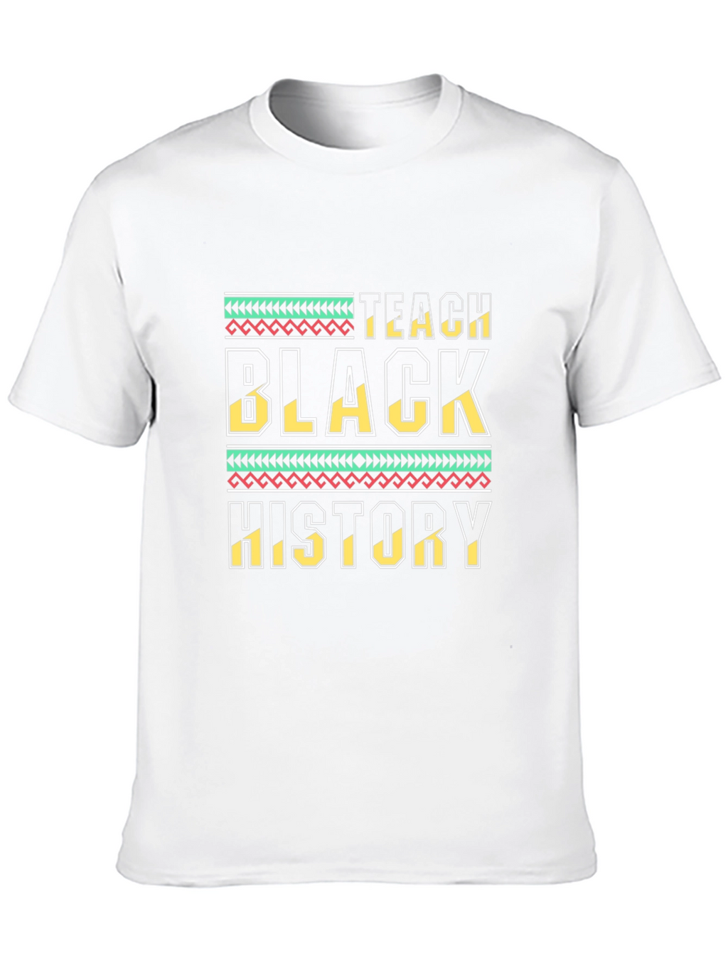 Teach Black History T-Shirt