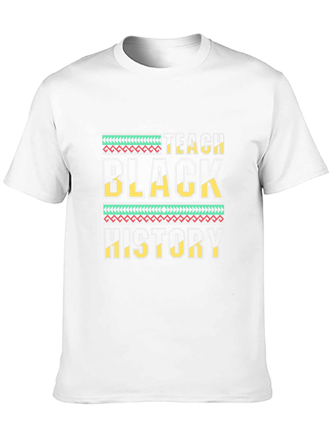 Teach Black History T-Shirt