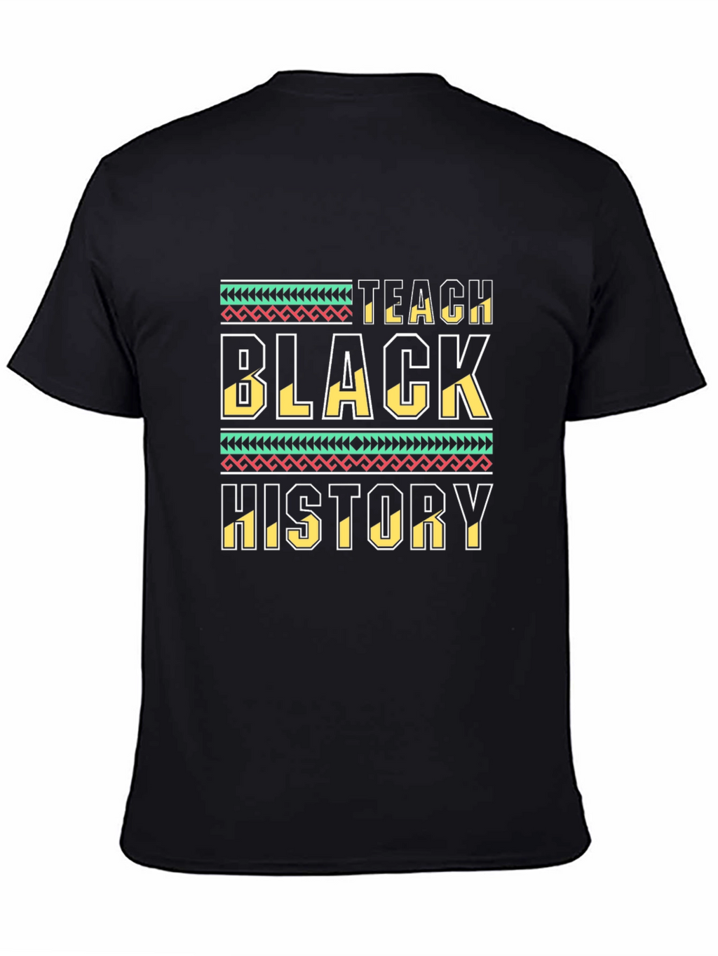 Teach Black History T-Shirt