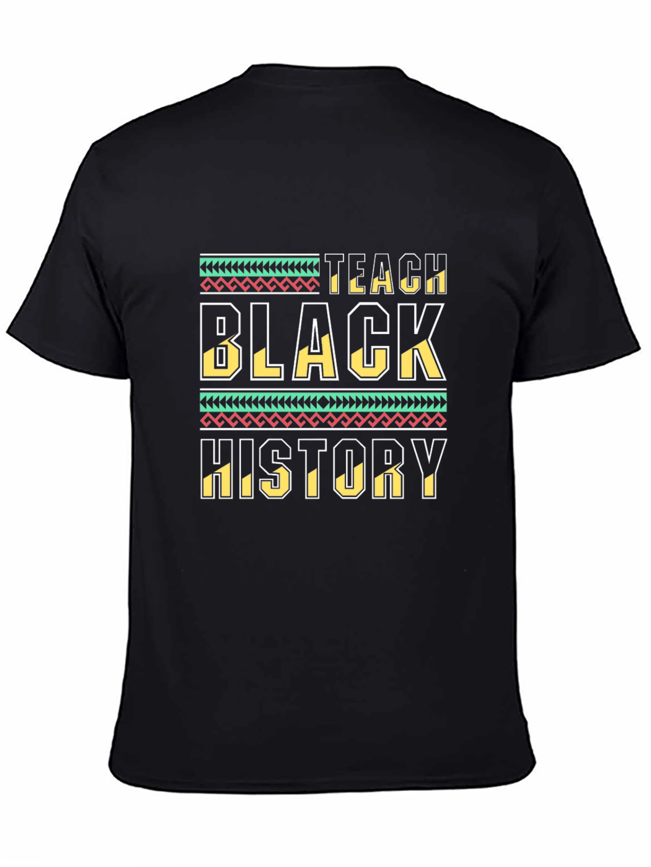 Teach Black History T-Shirt