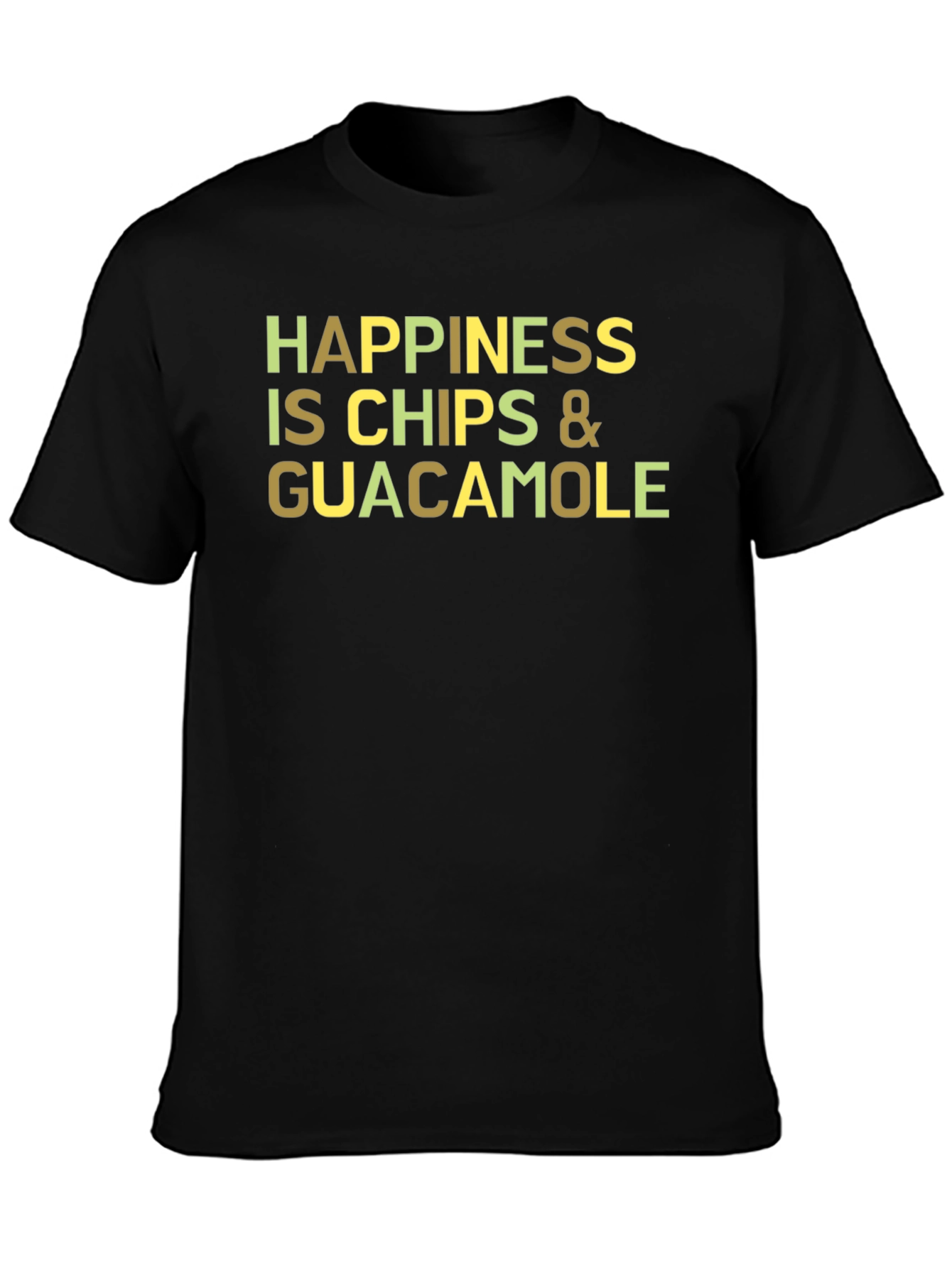 Happiness Chips & Guacamole T-Shirt