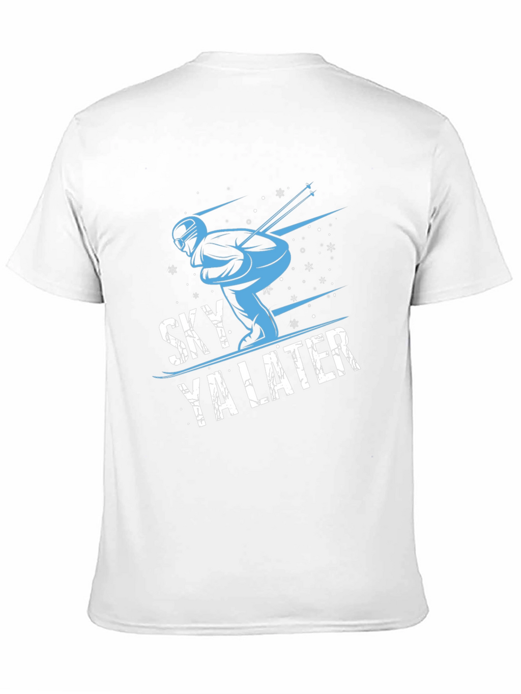 Sky Ya Later Graphic Tee - Skiing T-Shirt