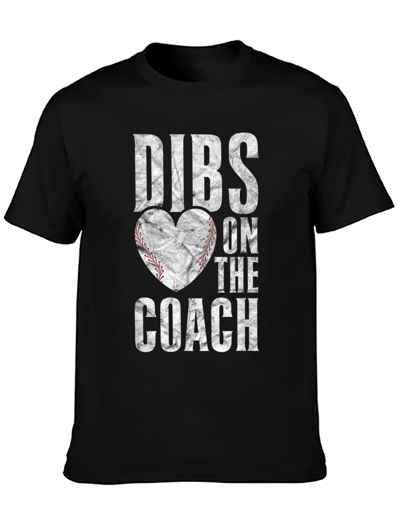 Dibs On The Coach T-Shirt - Baseball Heart Tee