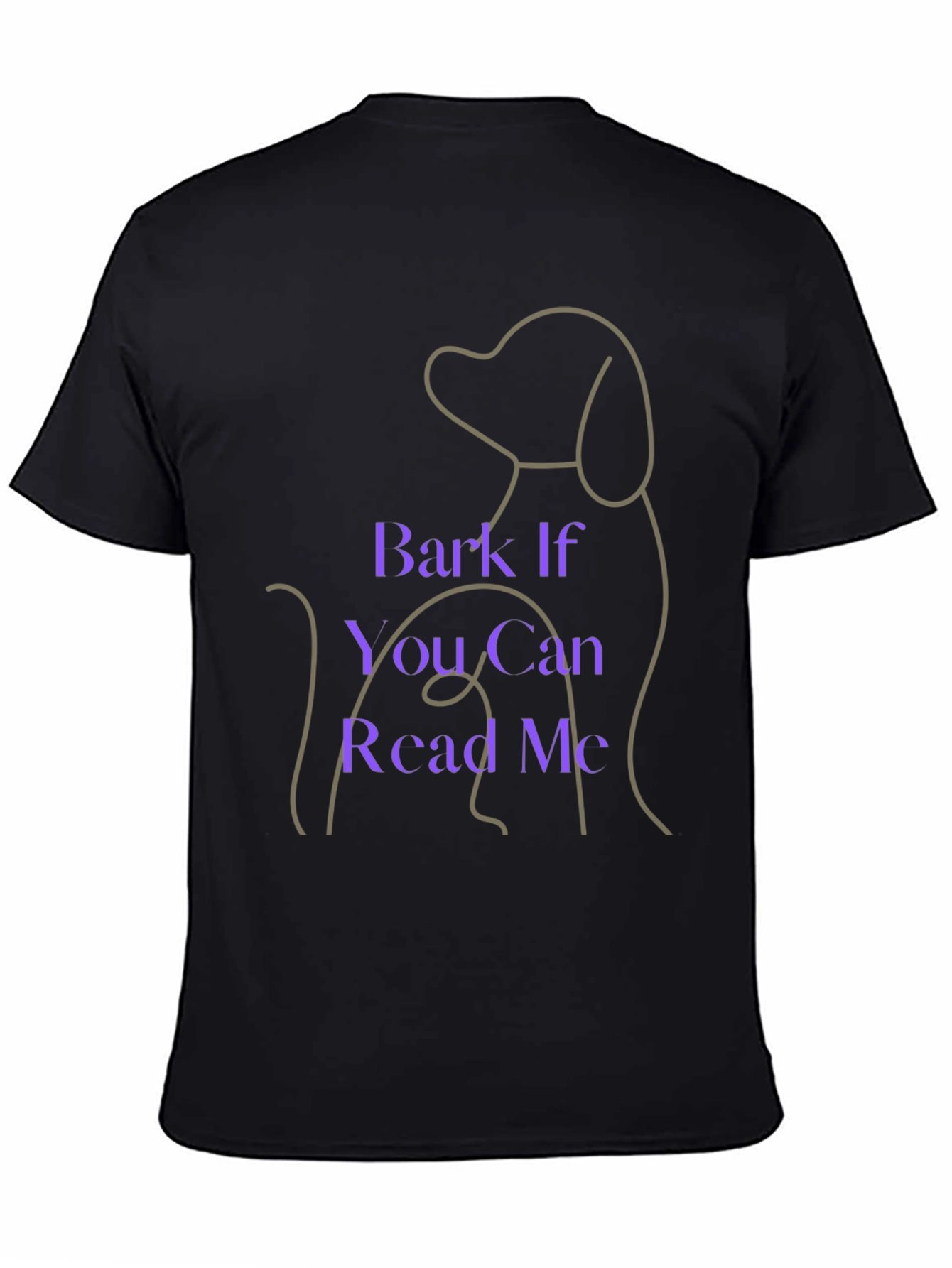 Dog Lover T-Shirt - Bark If You Can Read Me