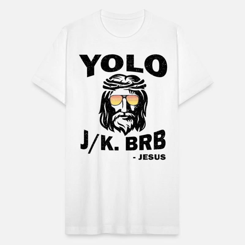 Yoloo Jk Brb Jesus Funny Christians