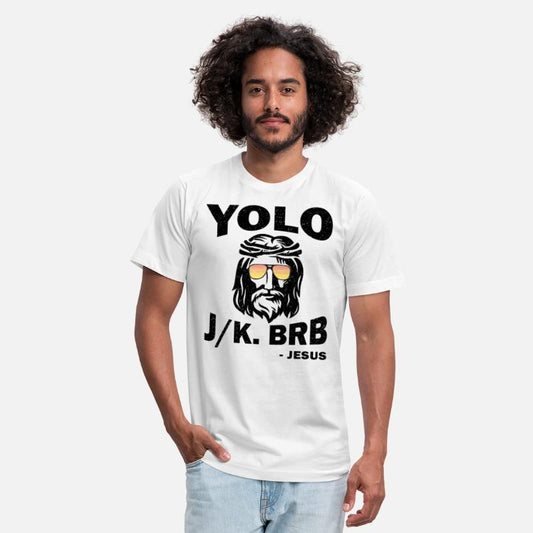 Yoloo Jk Brb Jesus Funny Christians