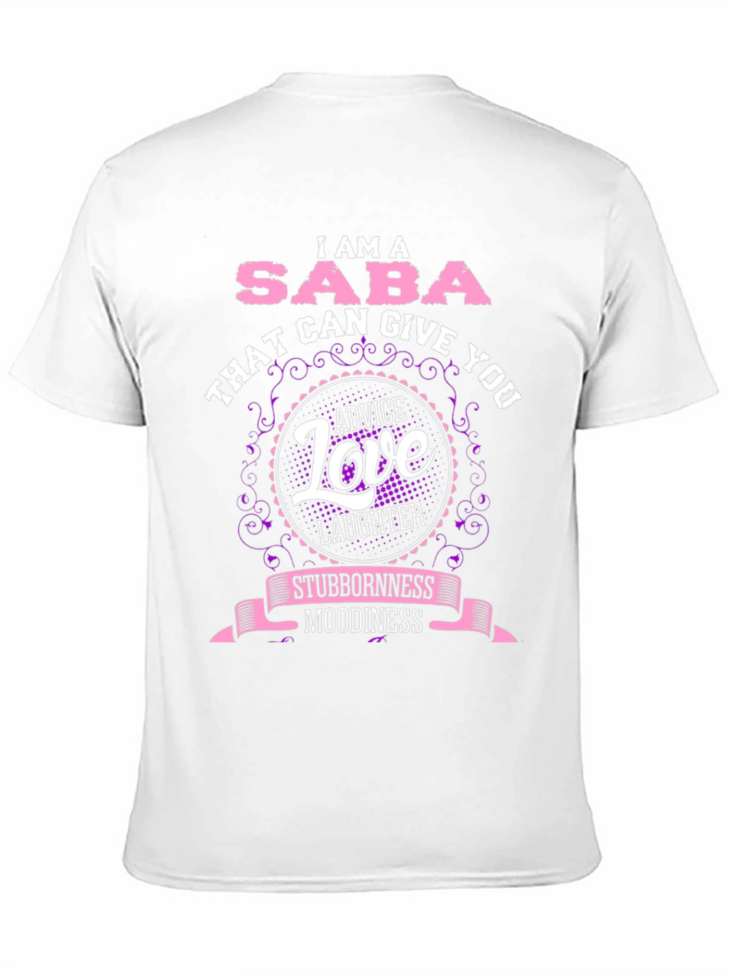 I Am A Saba T-Shirt Gift