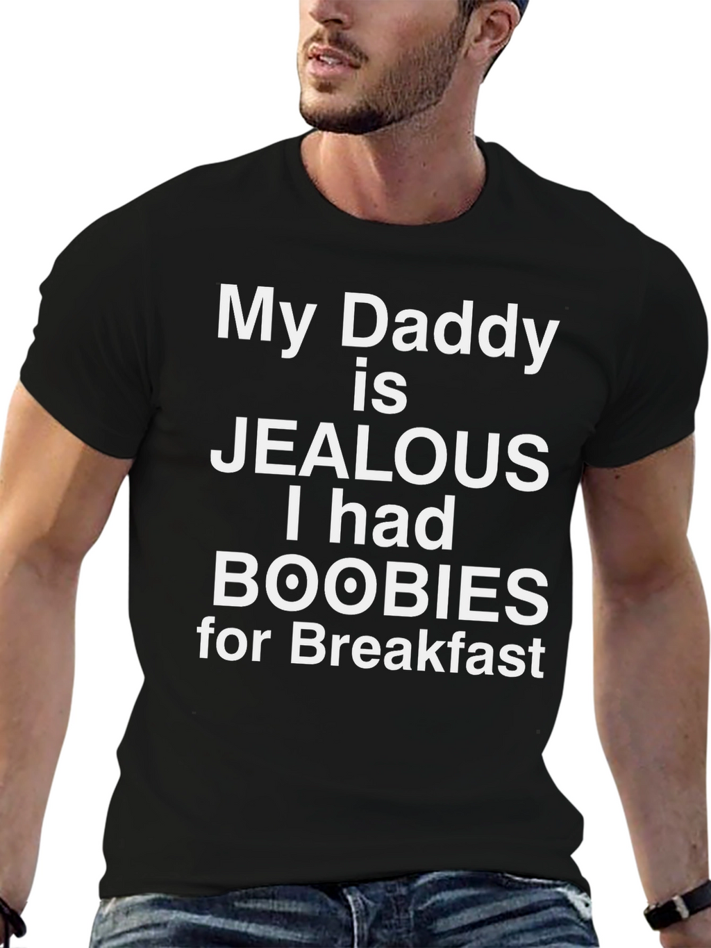 My Daddy is Jealous T-Shirt