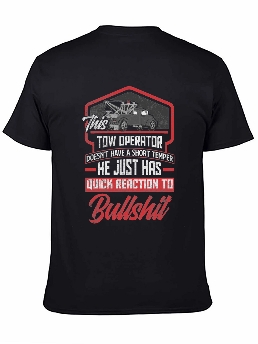 Tow Operator T-Shirt - Quick Reaction