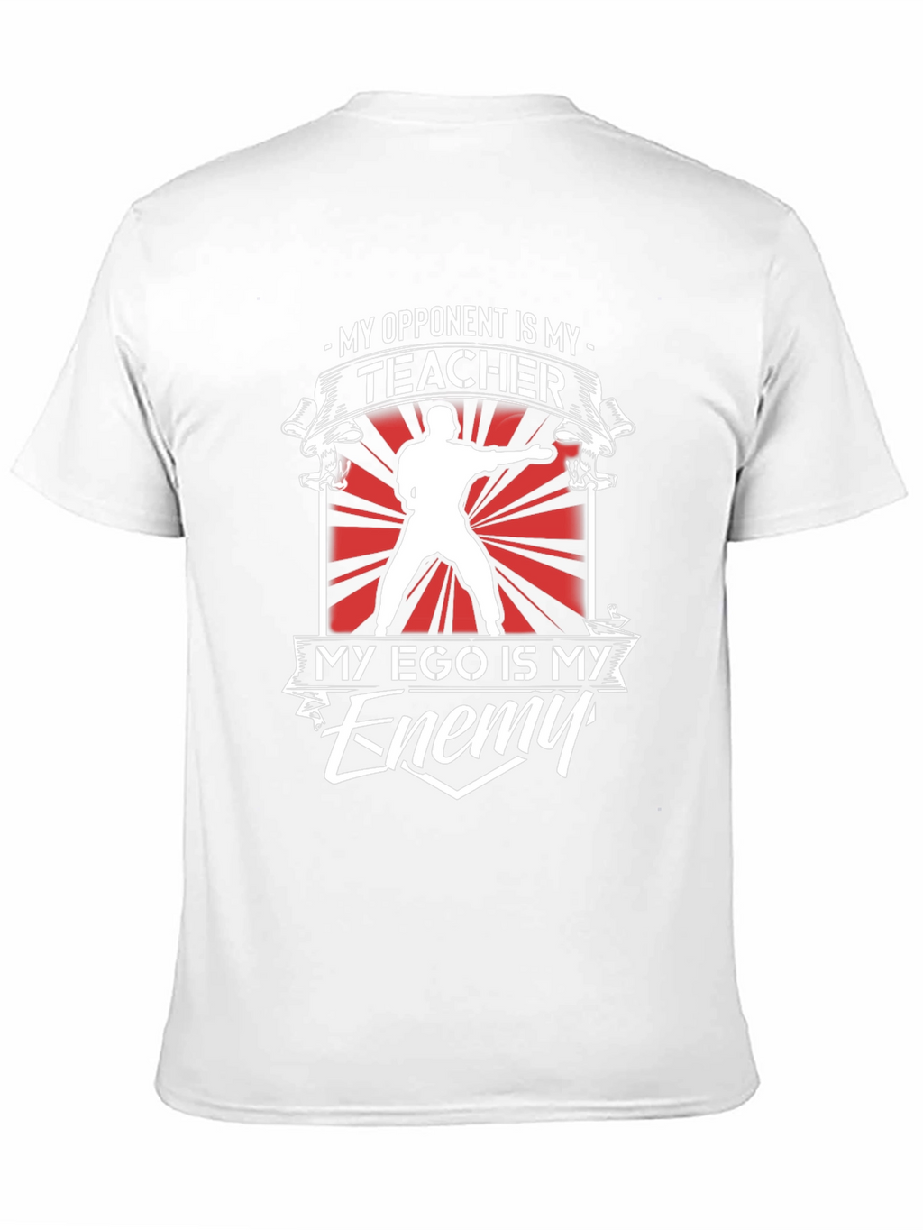 Martial Arts T-Shirt: Opponent Teacher Ego Enemy