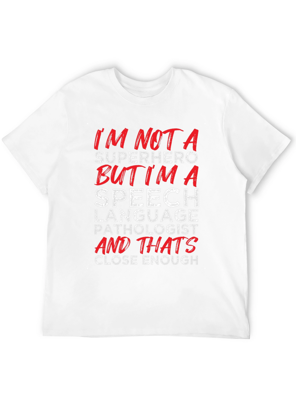 Speech Language Pathologist T-Shirt