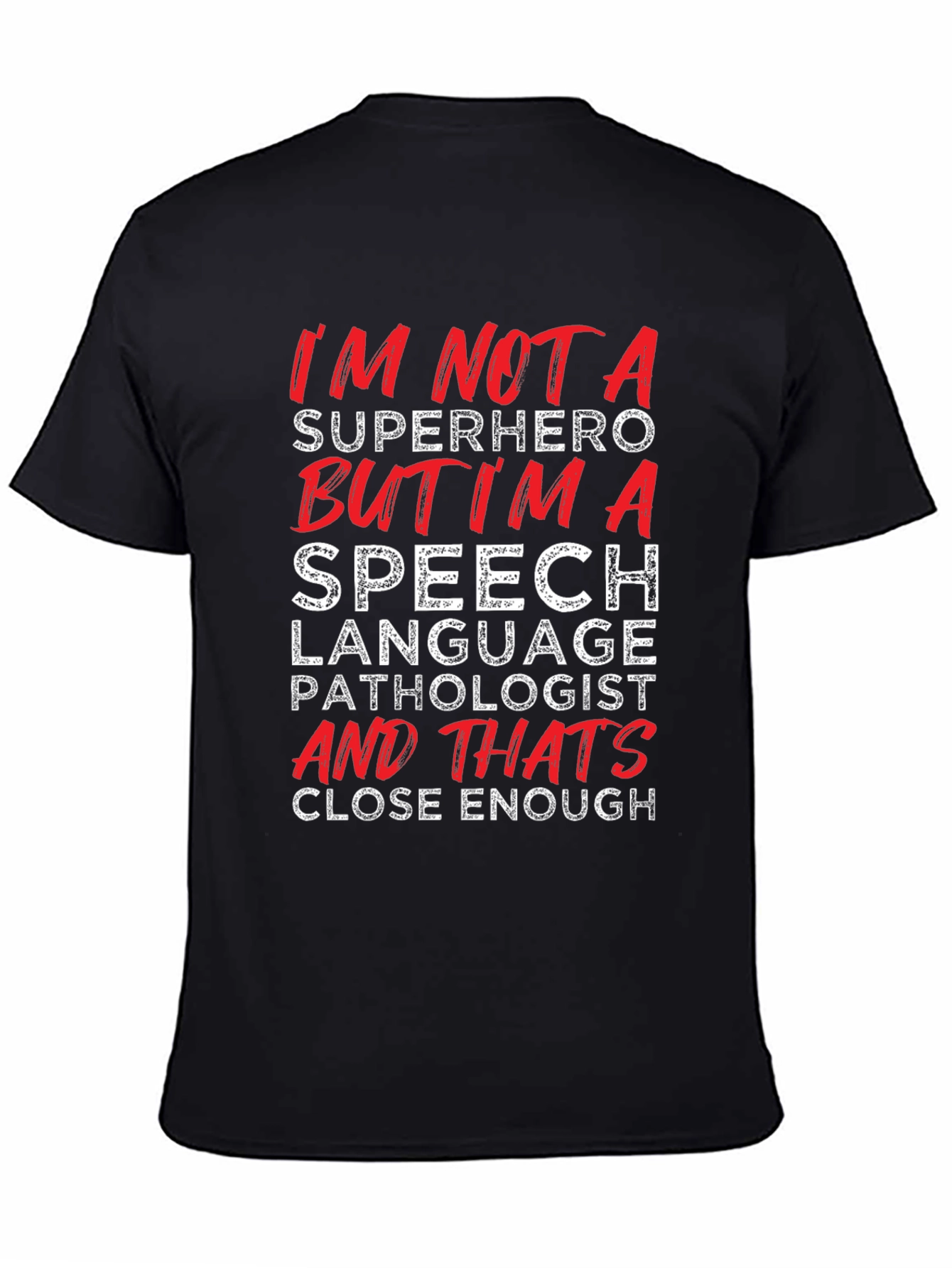 Speech Language Pathologist T-Shirt