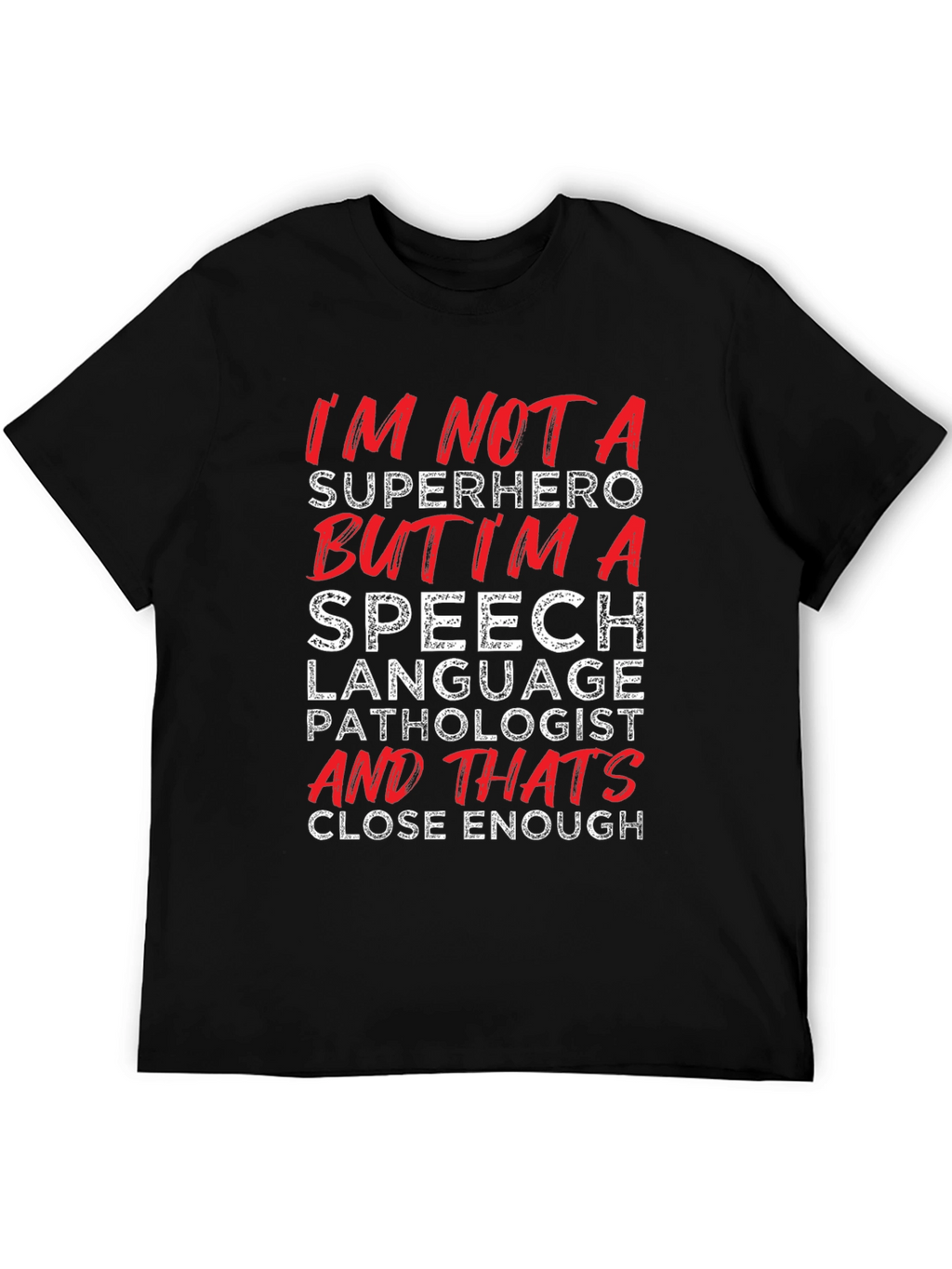 Speech Language Pathologist T-Shirt