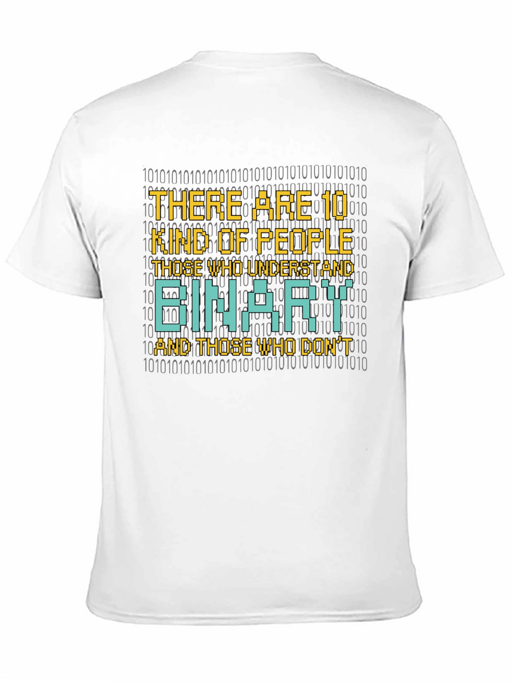 Binary Humor T-Shirt - Programmer Gift