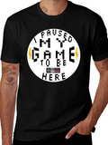 I Paused My Game Funny Gamer T-Shirt