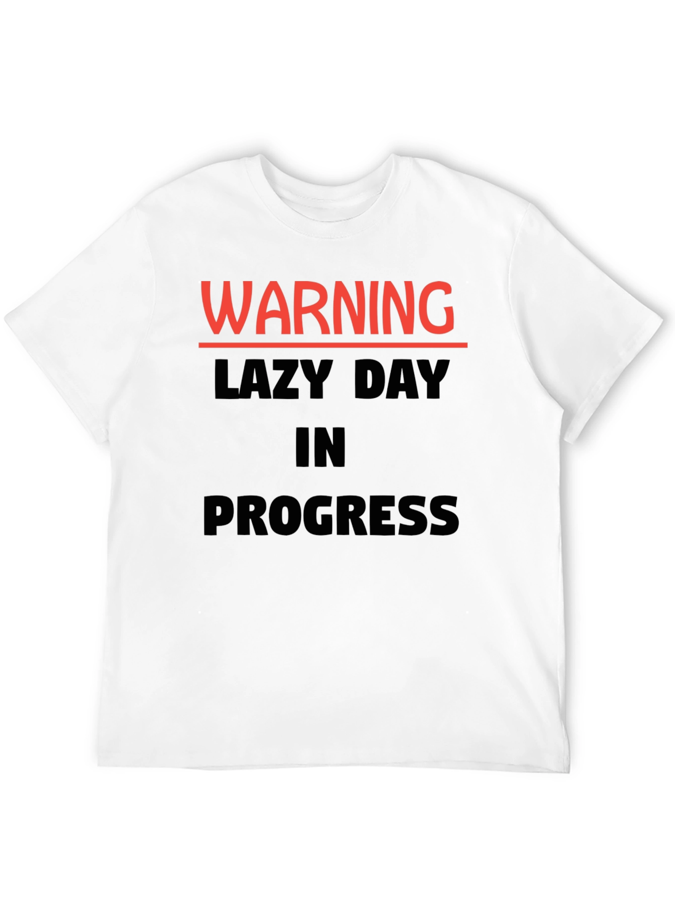 Warning Lazy Day in Progress Novelty T-Shirt