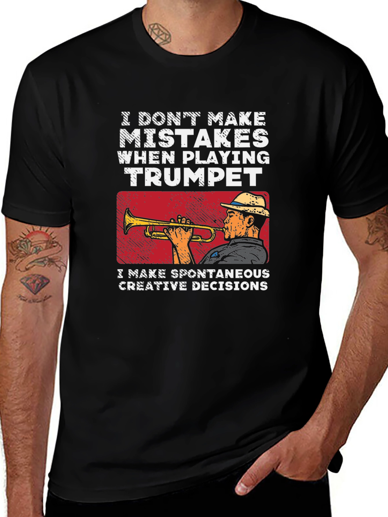 Trumpet Player T-Shirt: No Mistakes Creative Decisions