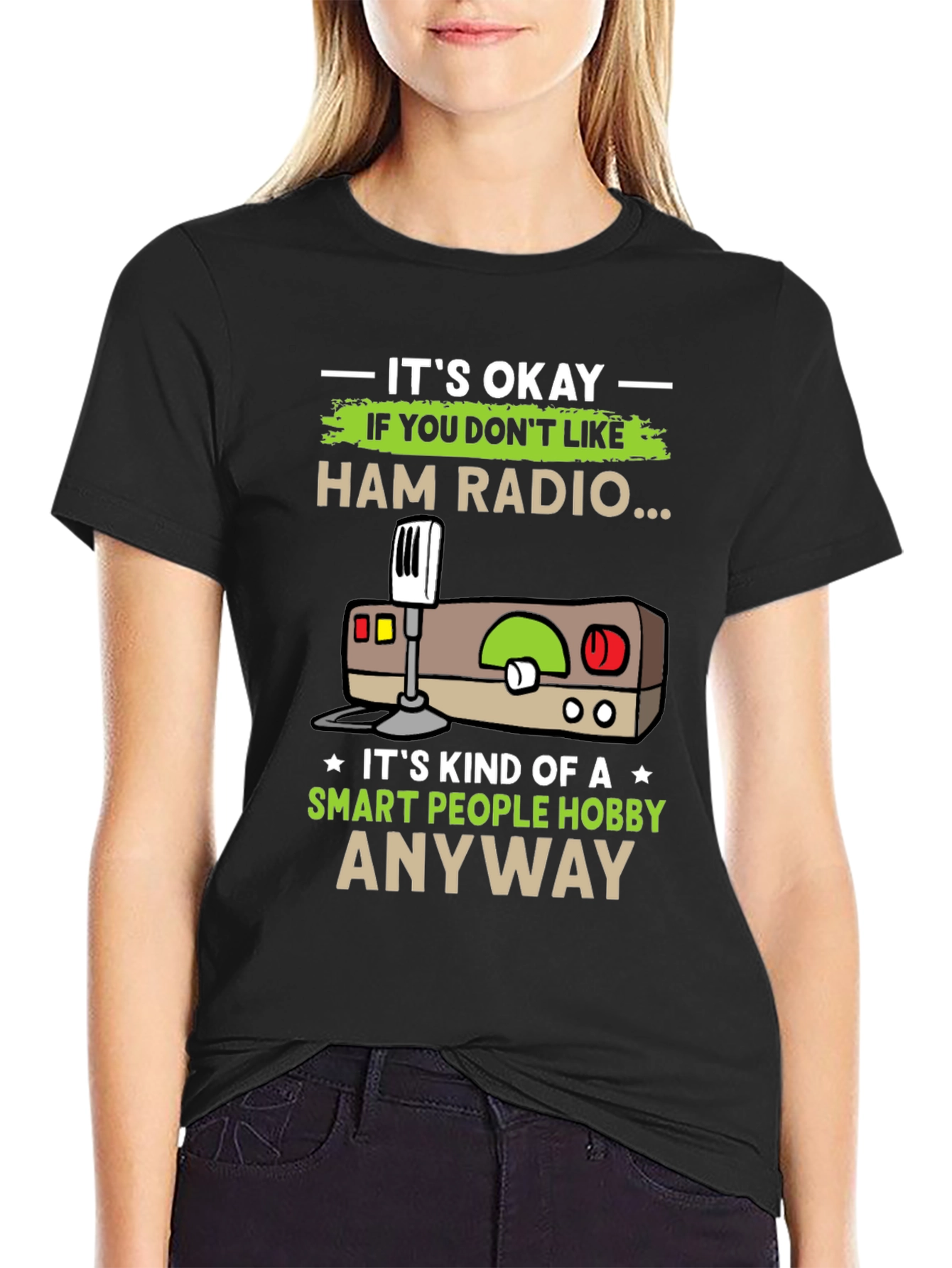 Ham Radio Hobby T-Shirt - Smart People