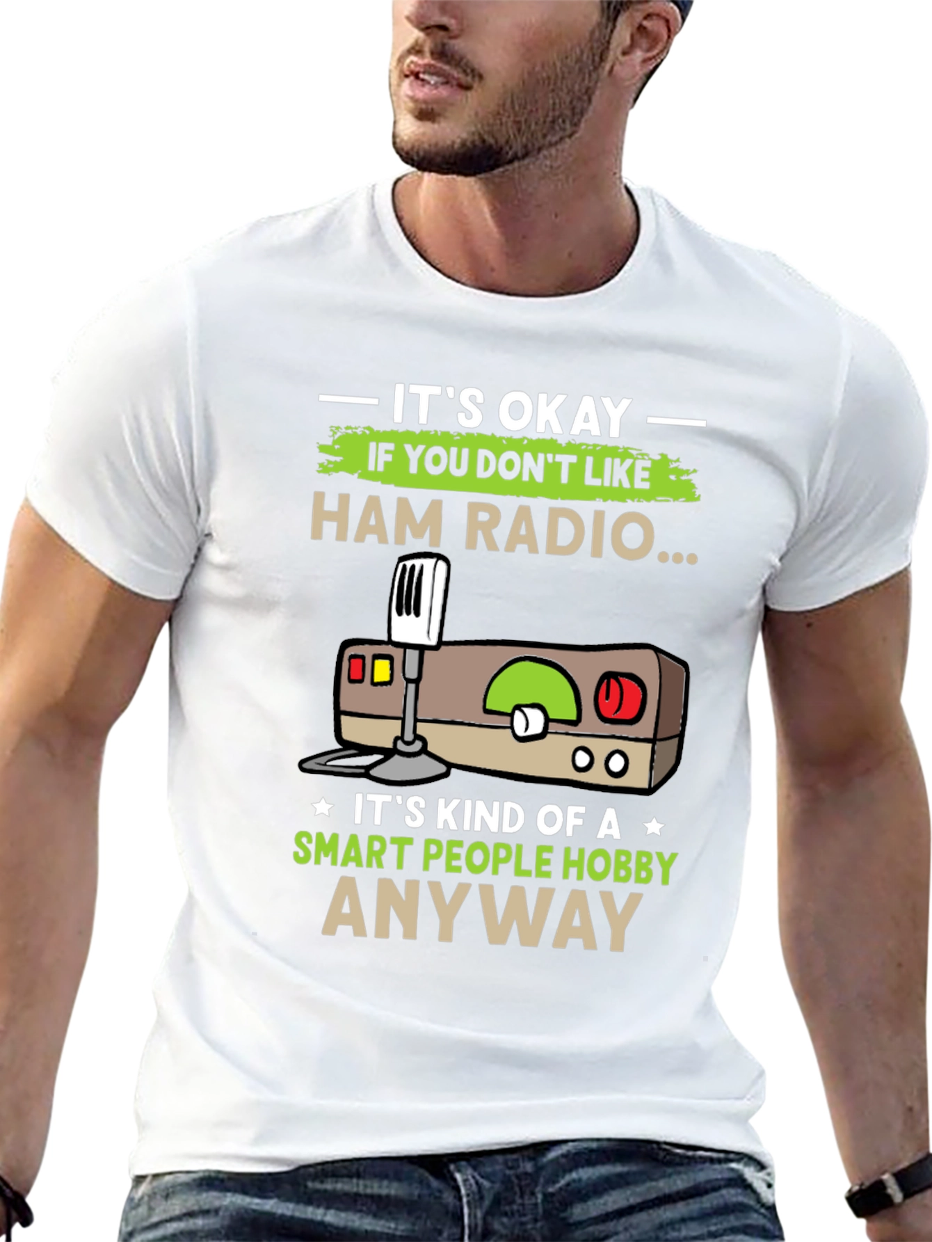 Ham Radio Hobby T-Shirt - Smart People