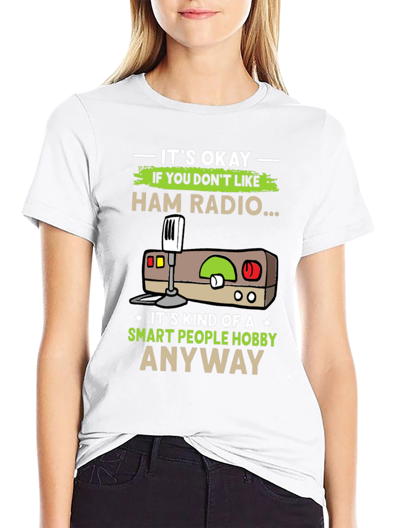 Ham Radio Hobby T-Shirt - Smart People