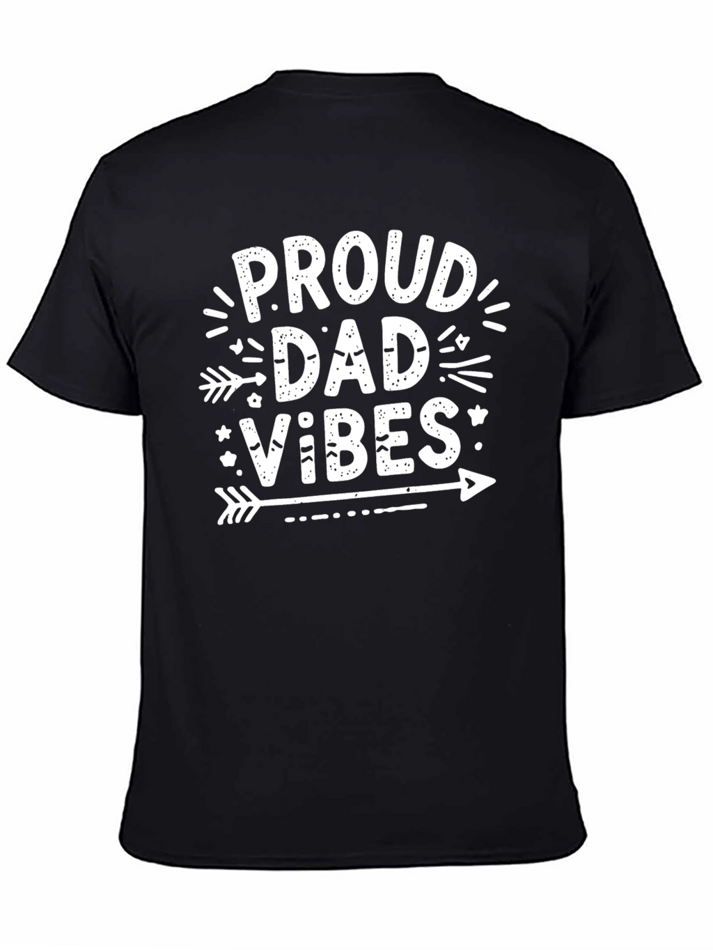 Proud Dad Vibes Graphic T-Shirt