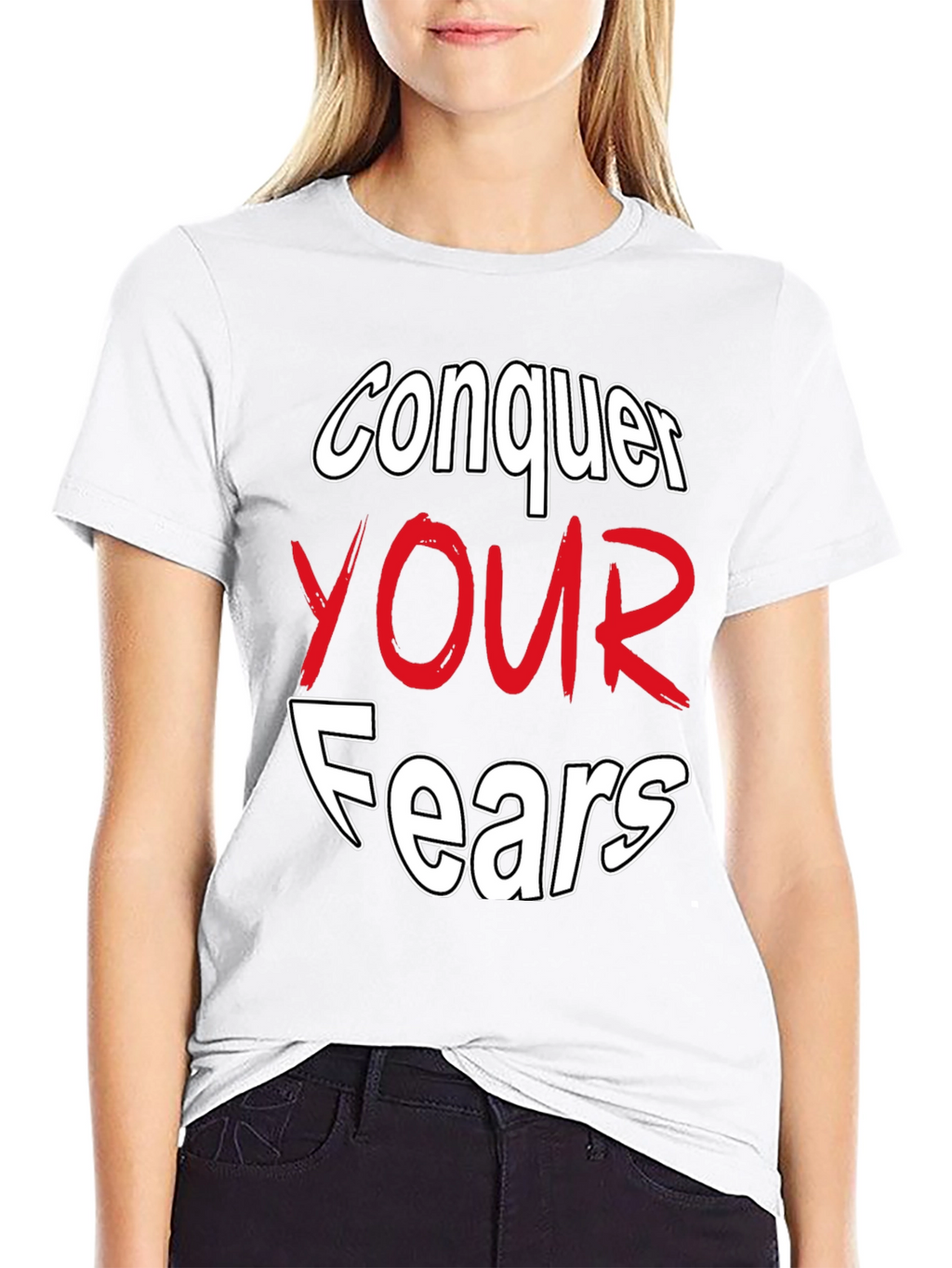 Conquer Your Fears Graphic Tee - Motivational Black T-Shirt