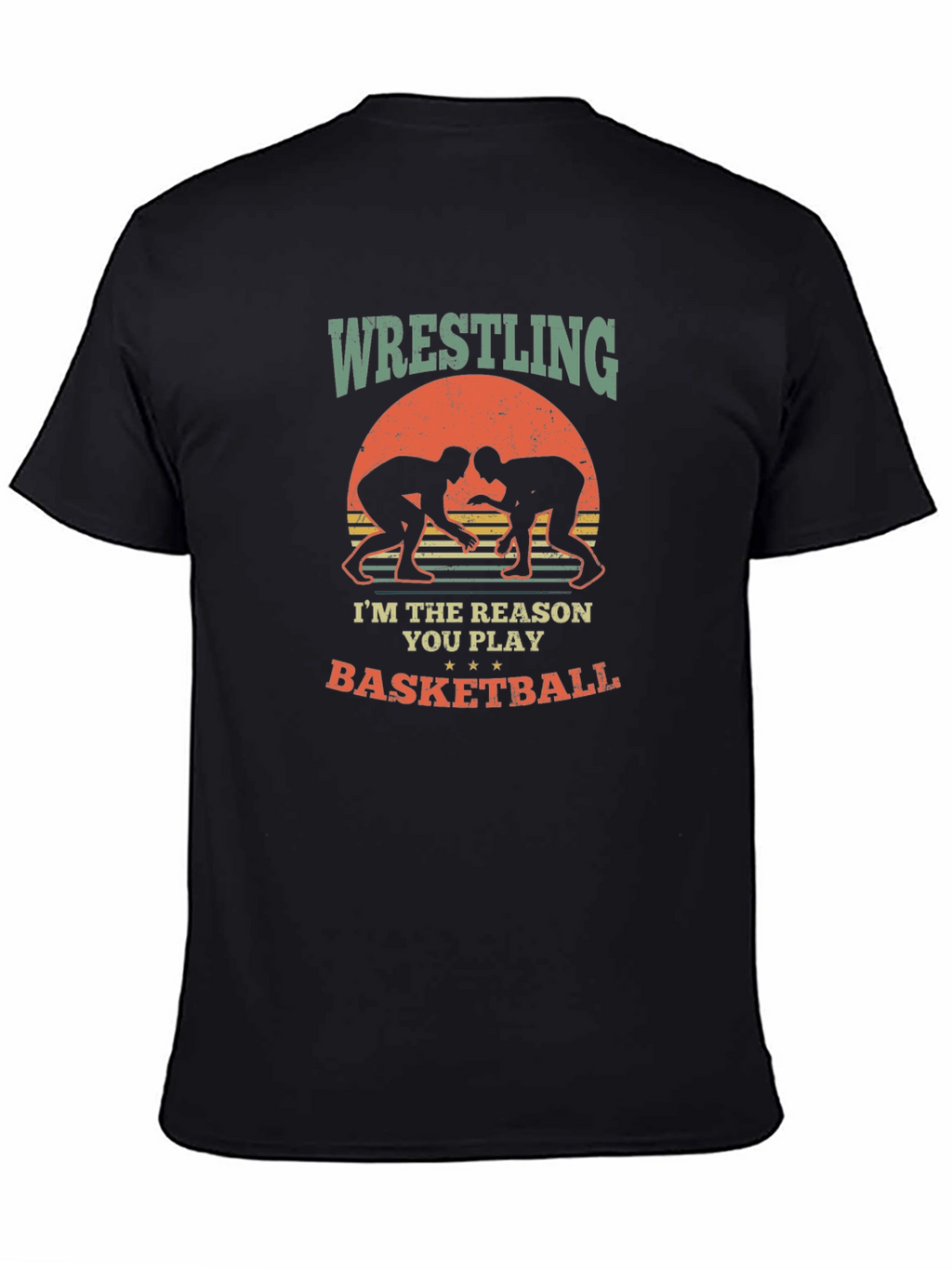 Wrestling Basketball Reason Graphic Tee