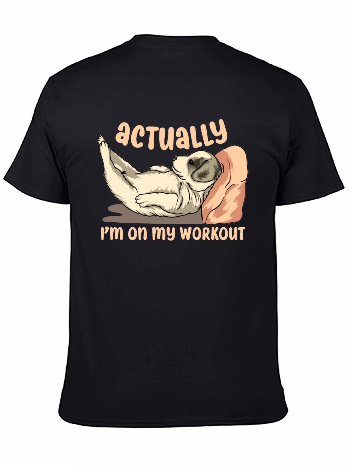Funny Workout T-Shirt: Dog Relaxation