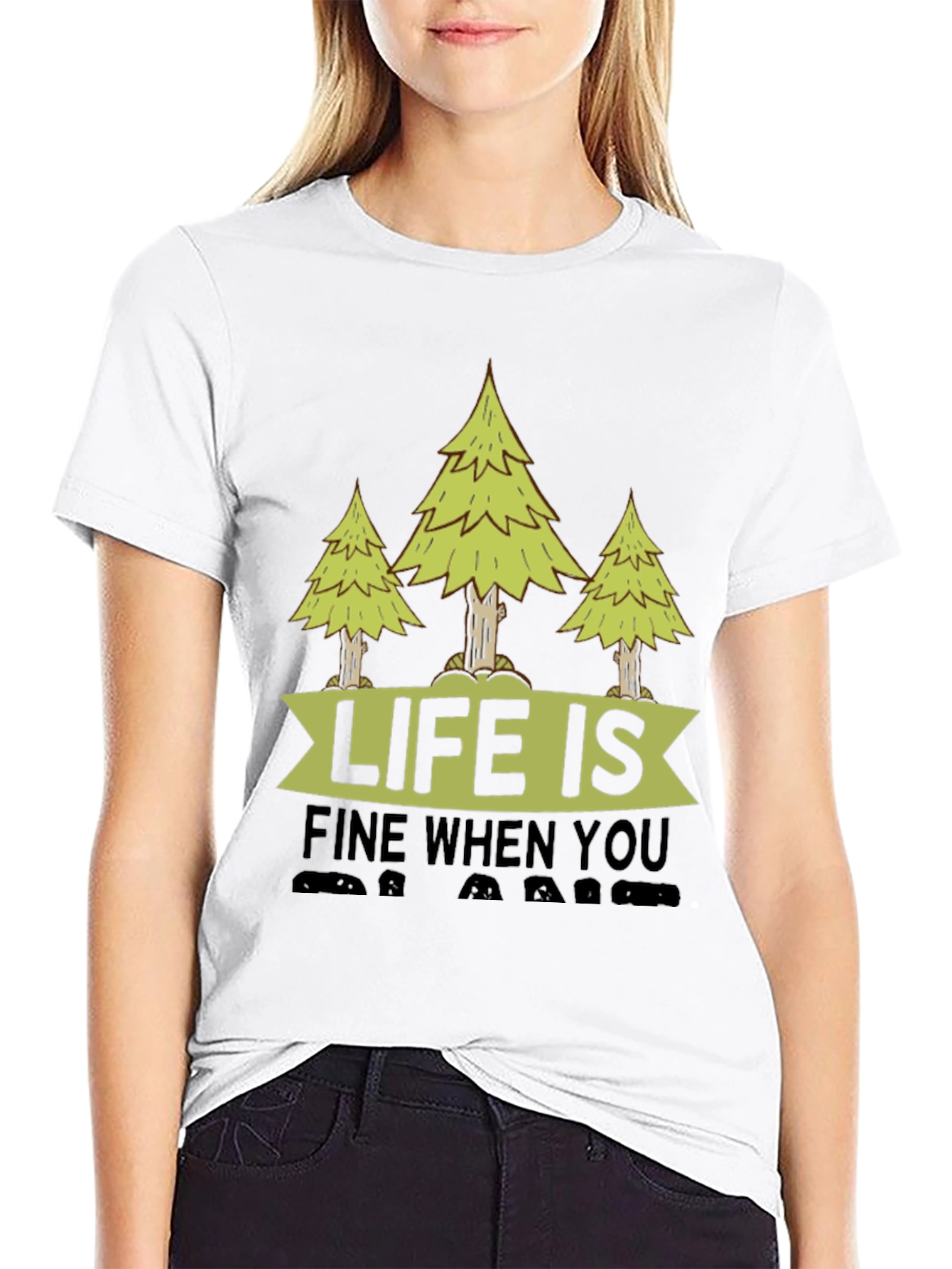 Life is Fine When You Camp T-Shirt