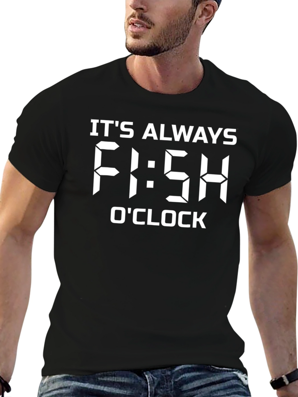 Its Always Fi:sh OClock Fishing T-Shirt